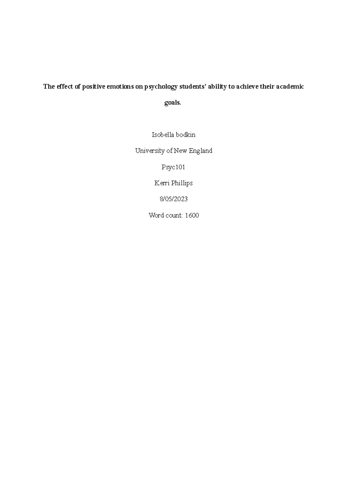 Psyc101 assessment - The effect of positive emotions on psychology ...