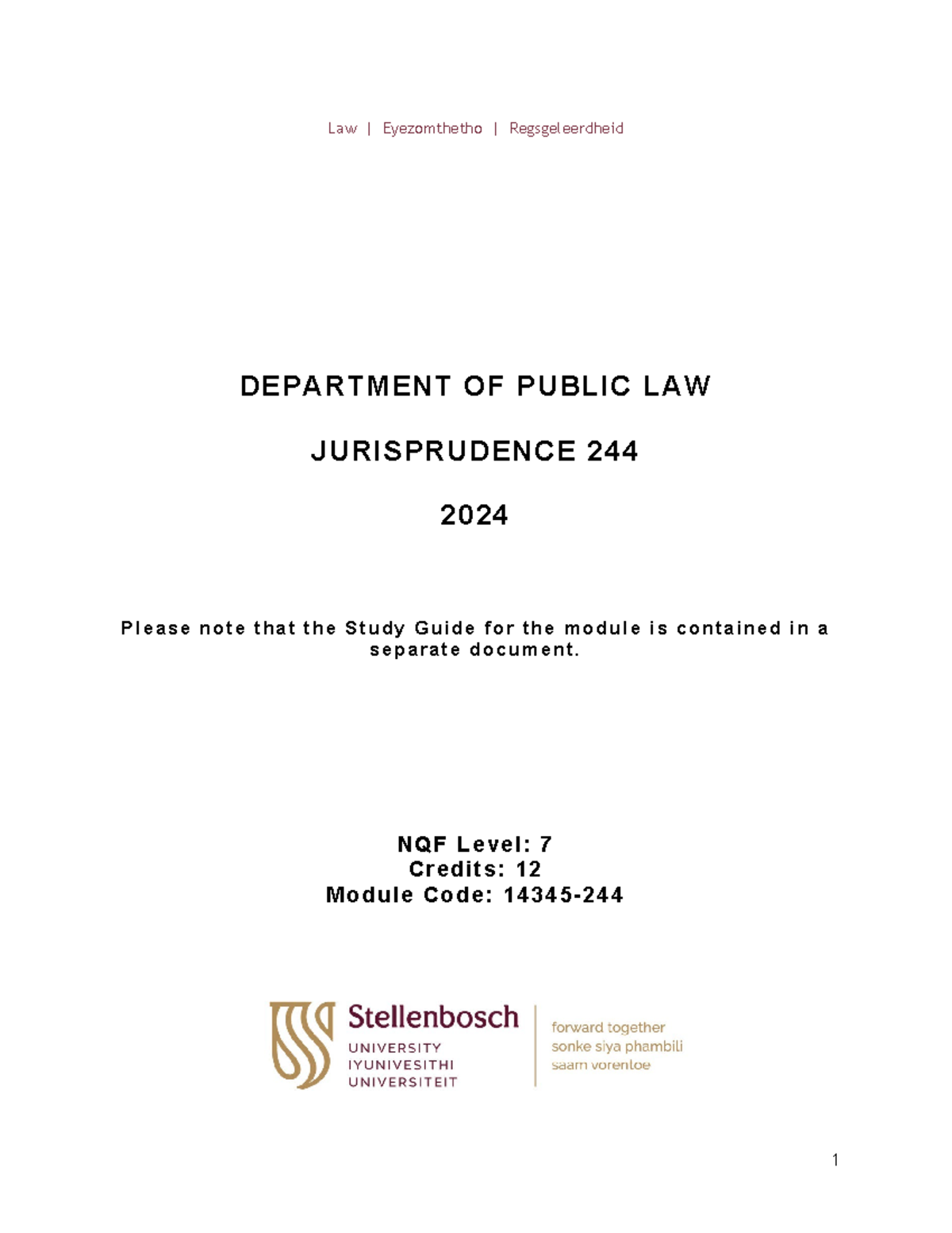 Jurisprudence 244 Course Framework and Assessment Guide 2024 - Studocu