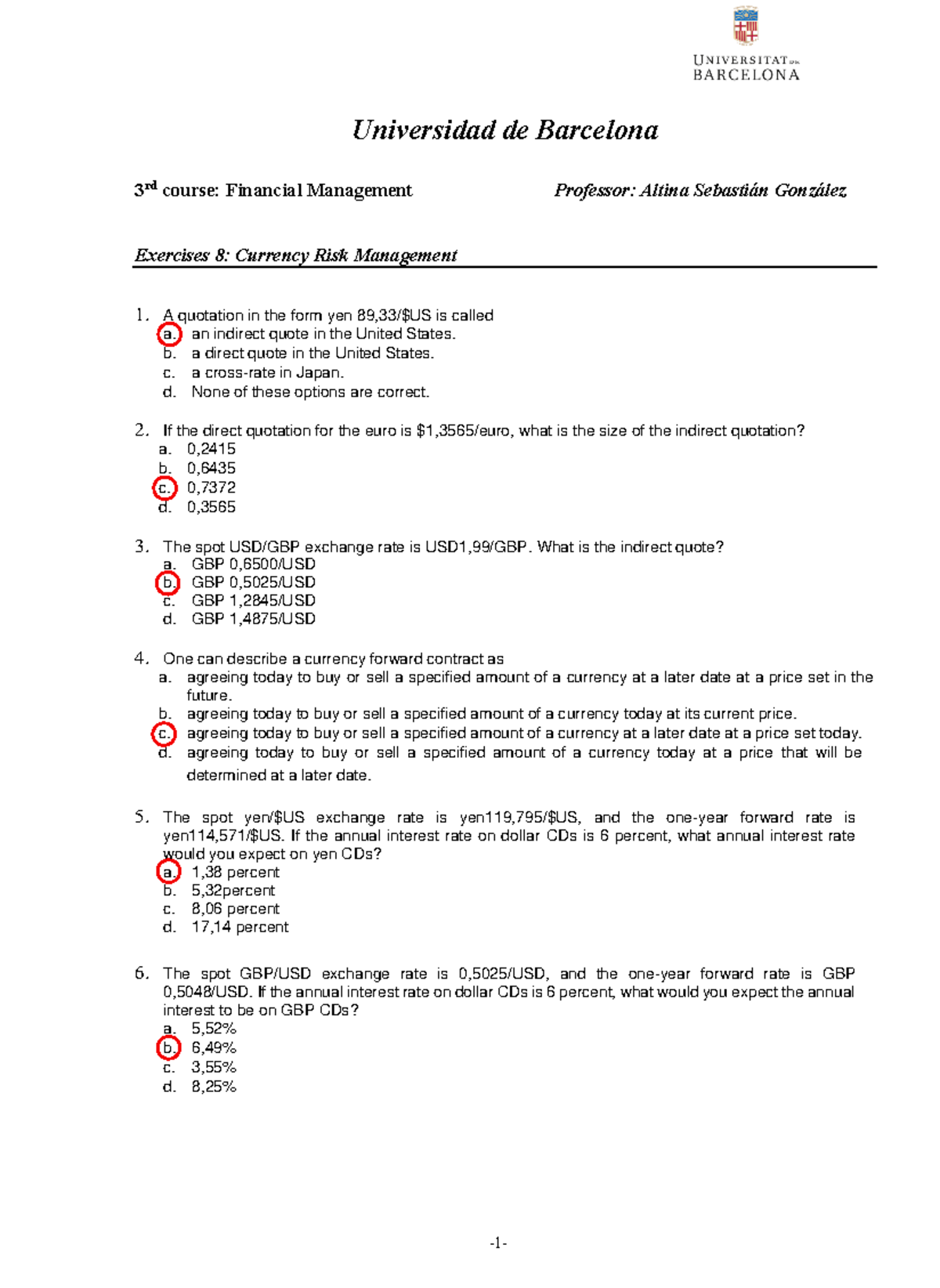 Exercises 8 Answers: Currency Risk Management (Fin Mgmt) - Studocu