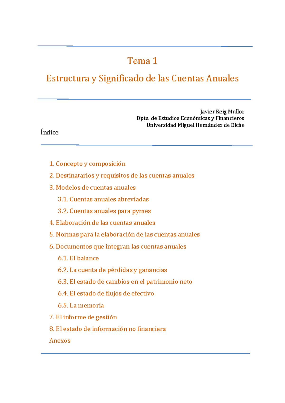 Tema 1.1: Estructura y Significado de las Cuentas Anuales (CCOM) - Studocu
