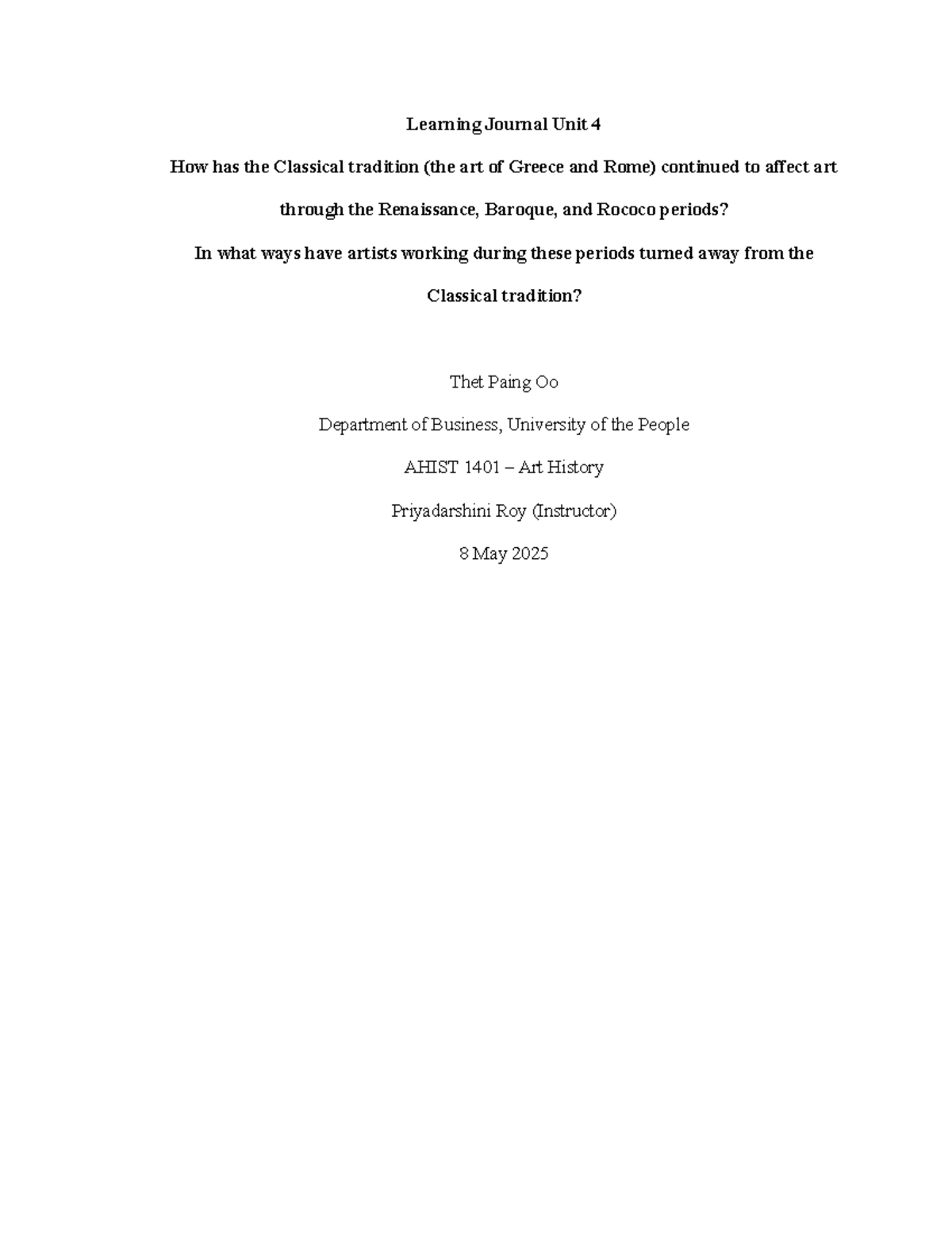 AHIST 1401 Learning Journal Unit 4: Classical Tradition's Influence on ...