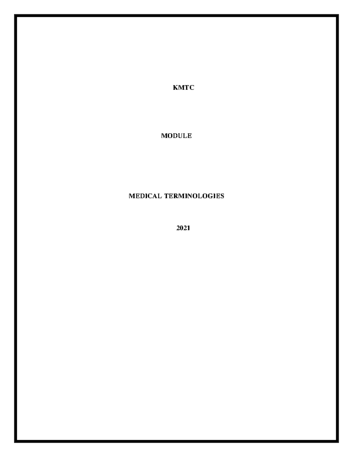 KMTC MODULE MEDICAL TERMINOLOGIES 2021: Comprehensive Lecture Notes ...