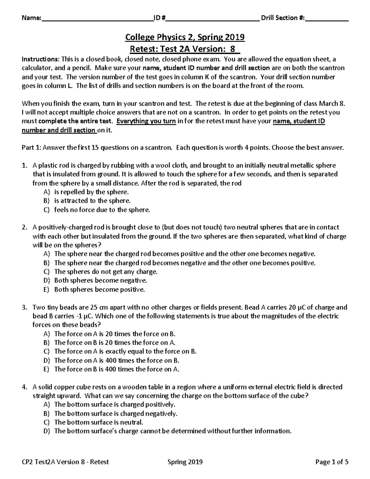 College Physics 2 - Retest: Test 2A (Spring 2019) Exam Details - Studocu