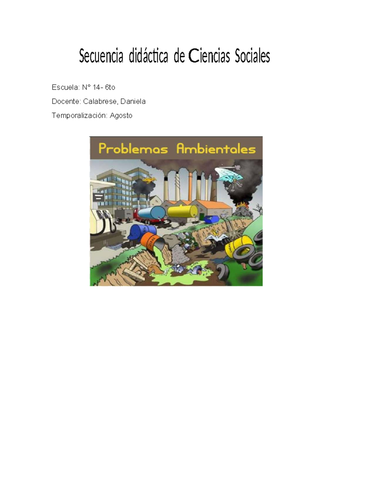 Problemas Ambientales en Ciencias Sociales - 6to Grado - Studocu