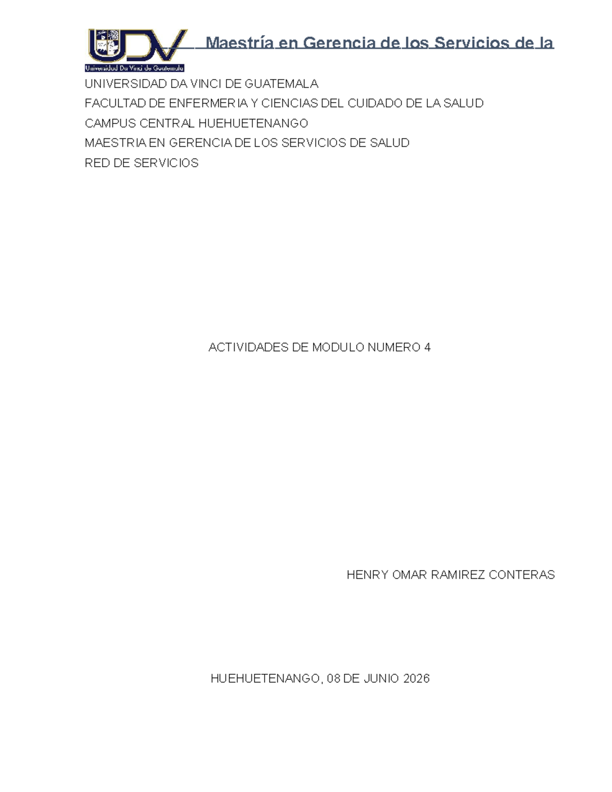RS - Actividades de Módulo No. 4: Diseño de Redes de Servicios de Salud ...