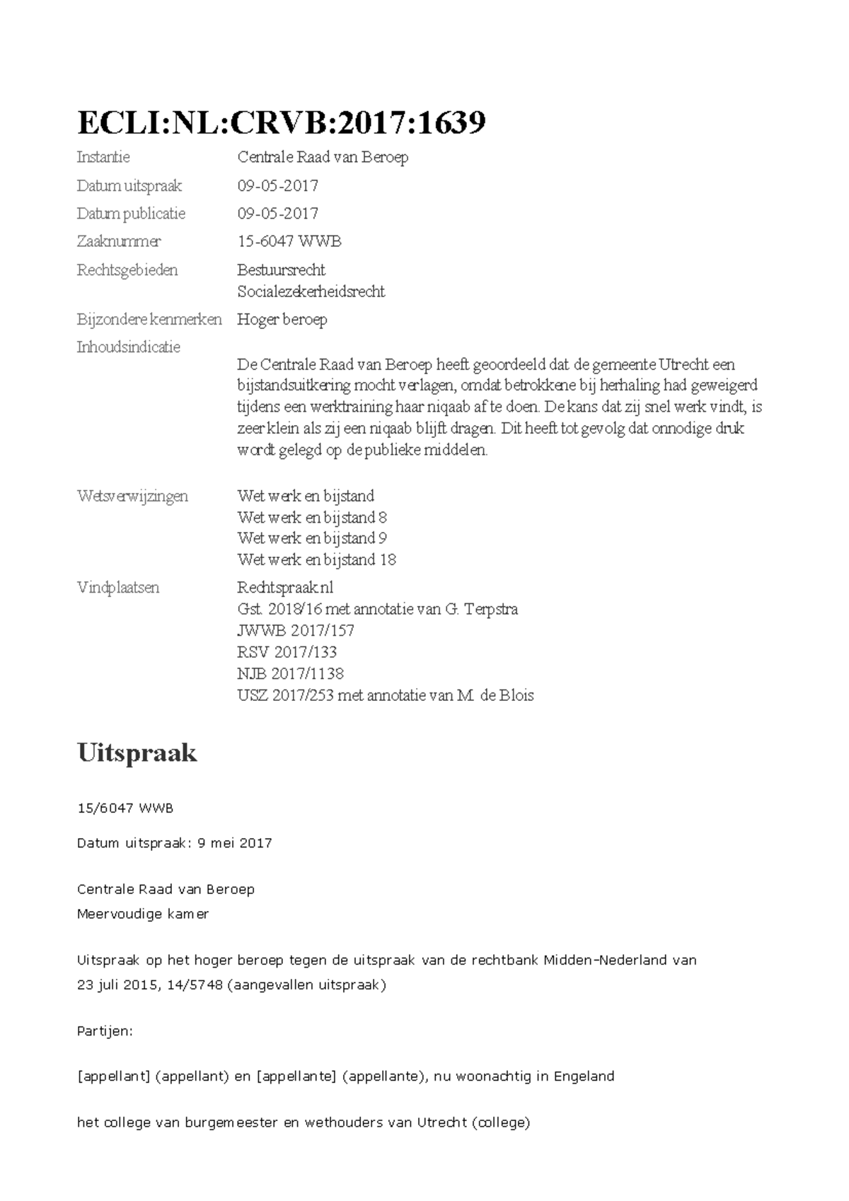 ECLI NL CRVB 2017 1639 - Bijstandsverlaging door Niqaab Weigering ...