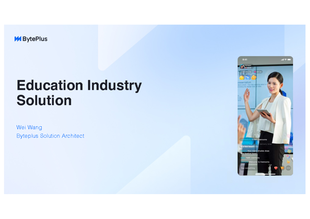 Byte Plus Online Education Solution 0127: Enhancing Interactive ...