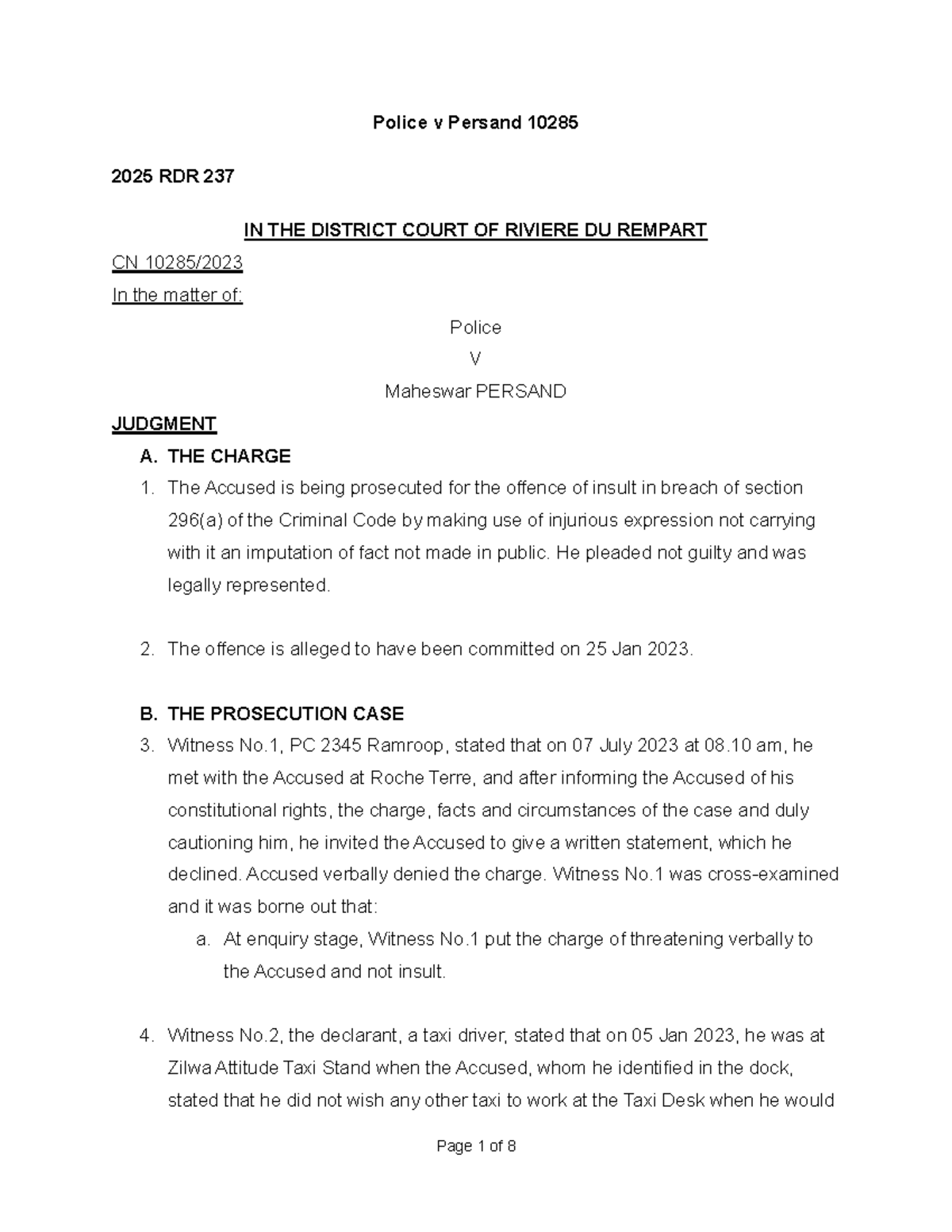 Police v Persand 10285: Judgment on Insult Charge in RDR 237 - Studocu