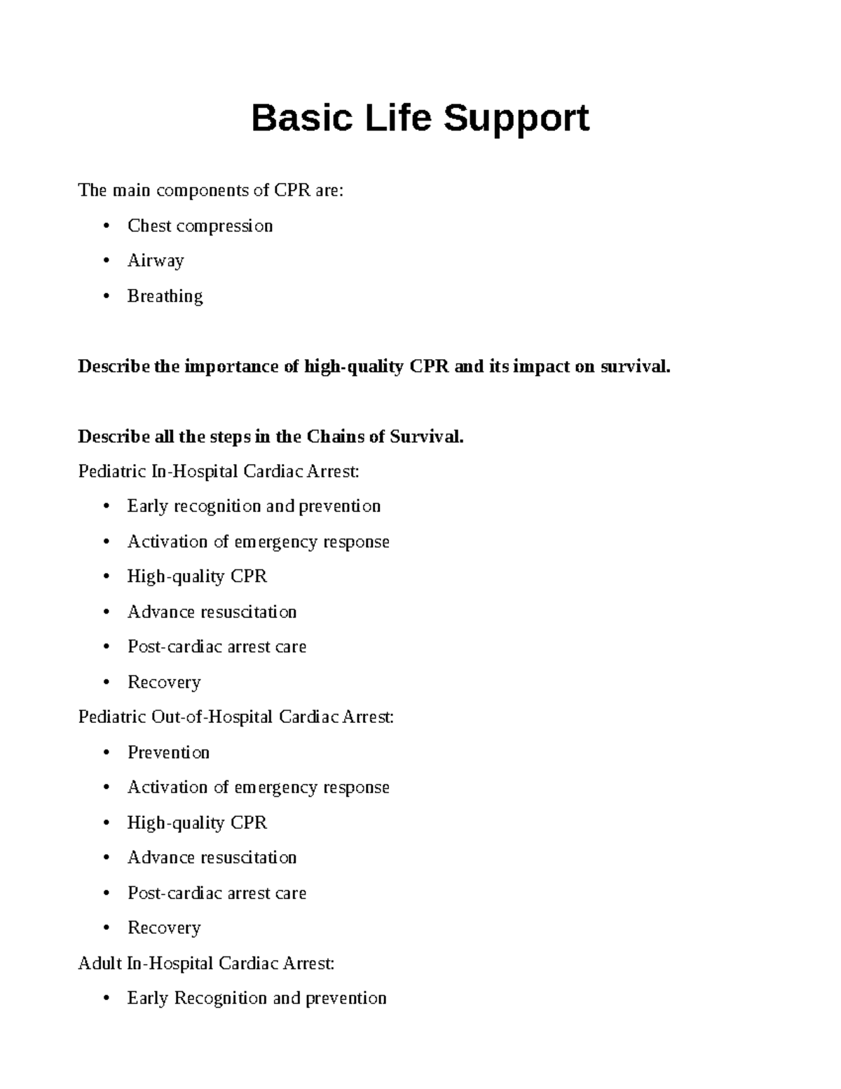 BSL EMT - n/a - Basic Life Support The main components of CPR are ...