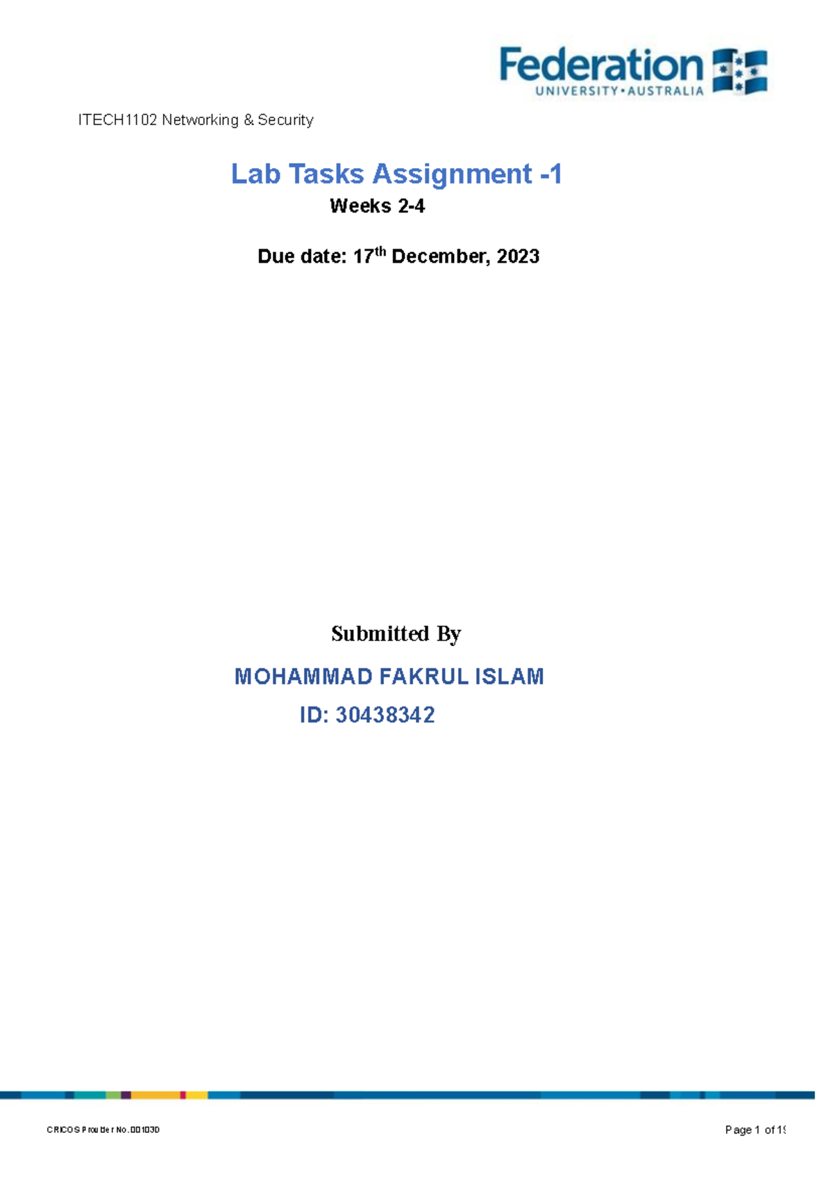 Lab Assignment weeks 2-4 - ITECH1102 Networking & Security Lab Tasks ...