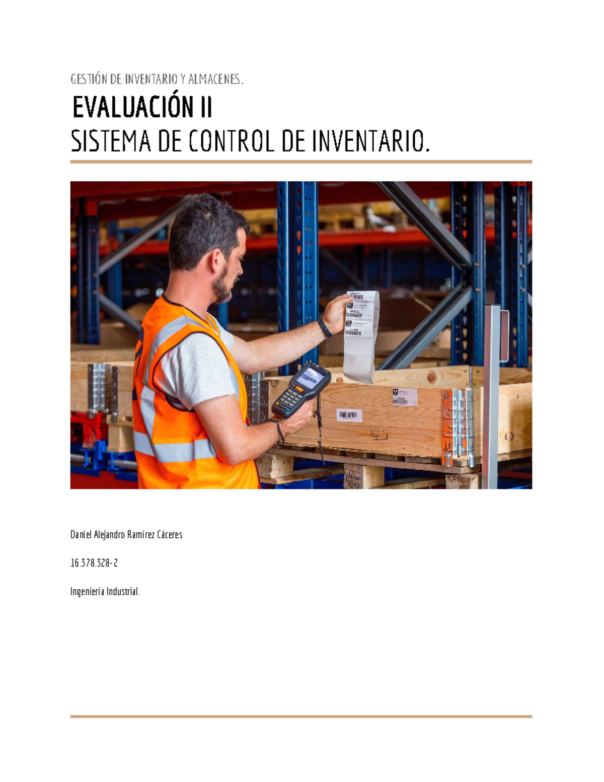 Gestión de Inventarios y Almacenes - Evaluación II (Ingeniería ...