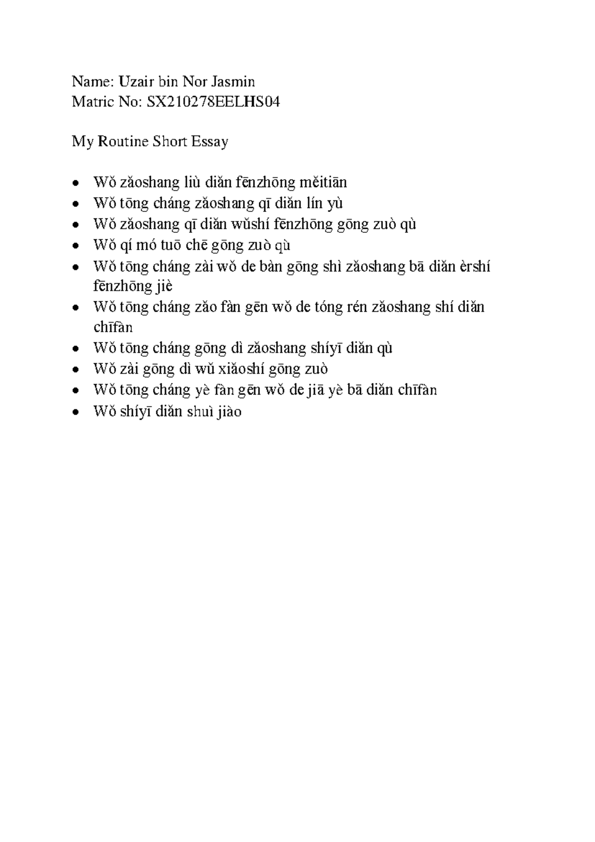 Short Essay on My Daily Routine - Individual Assignment 5 UHLC 1112 ...