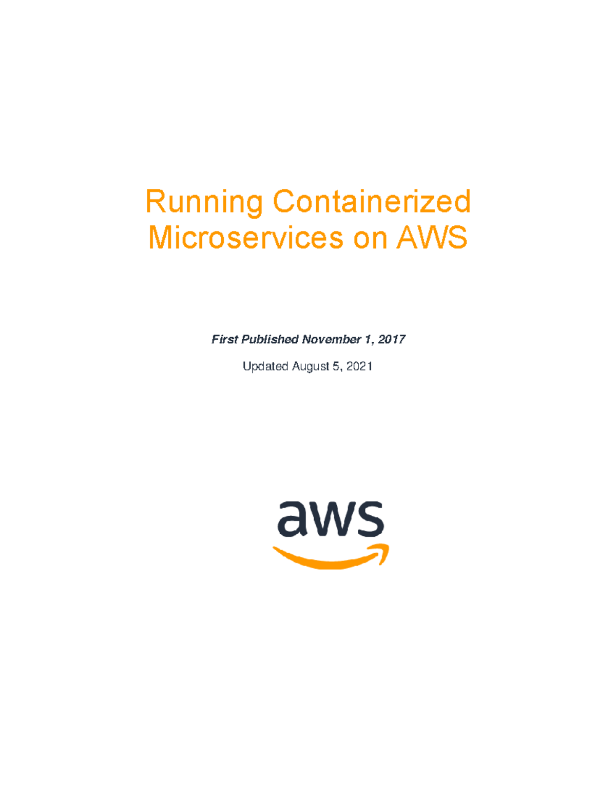 AWS Best Practices for Running Containerized Microservices at Scale ...