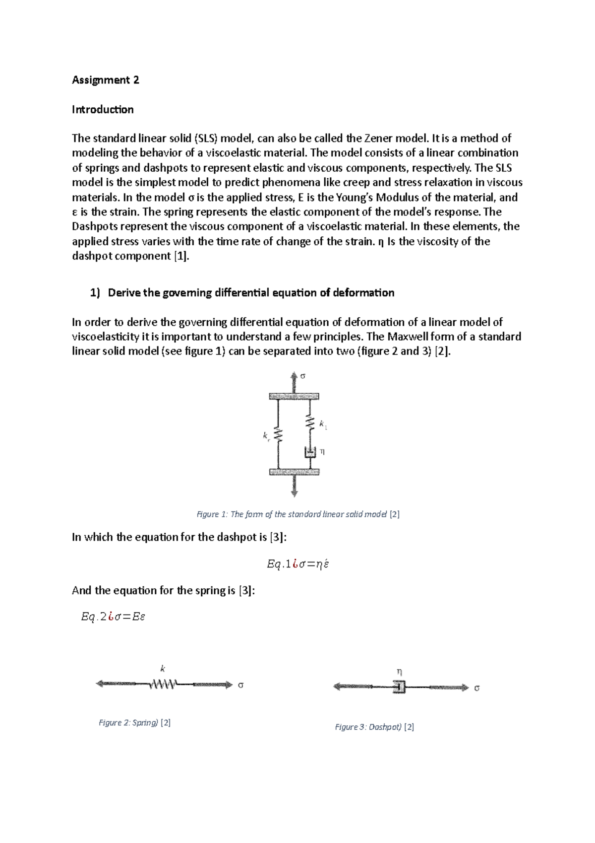 Assignment 2 - Standard Linear Solid Model in Viscoelasticity - Studeersnel