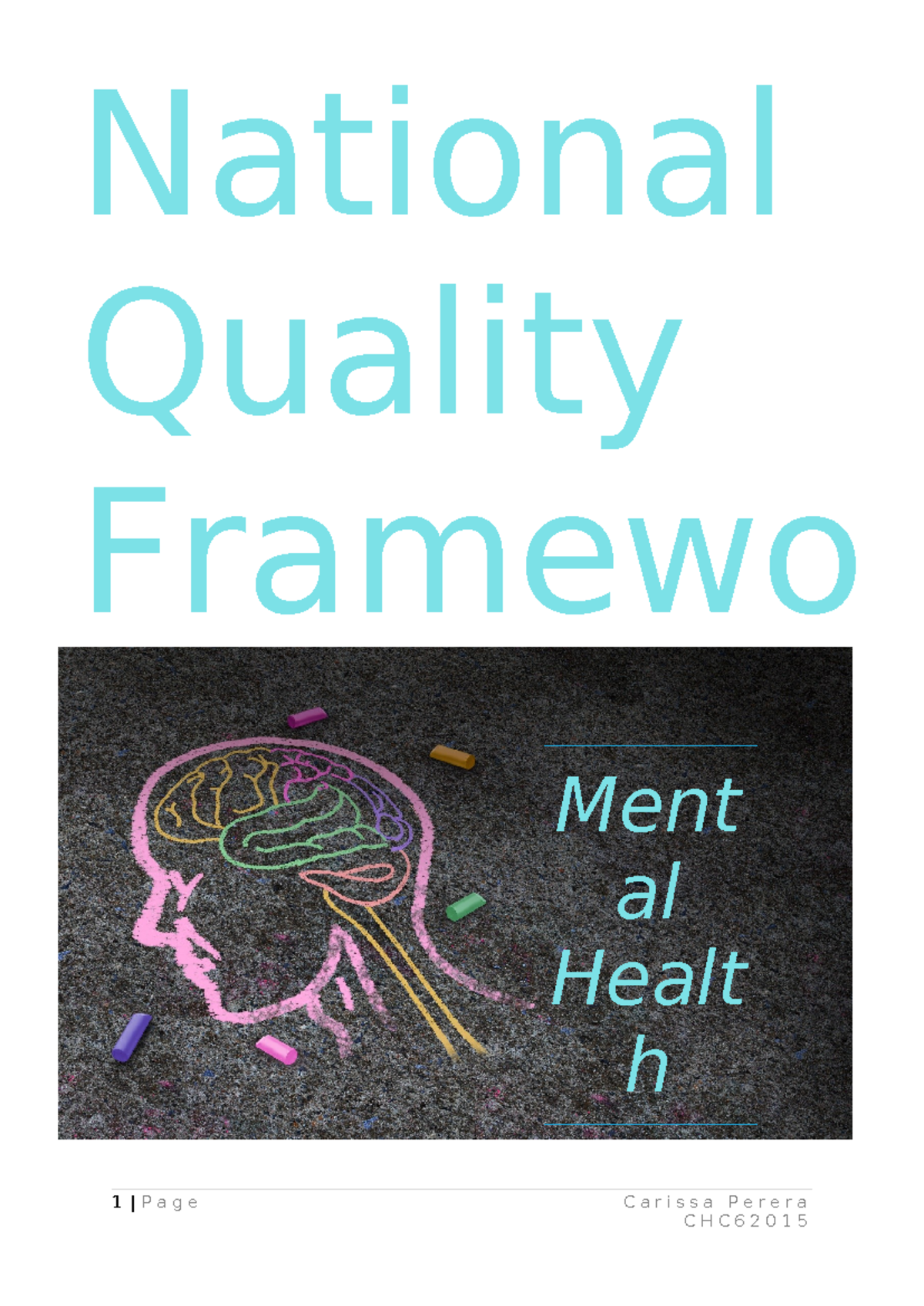 Unit 9 - National Quality Framework - 1 | P a g e C a r i s s a P e r e ...