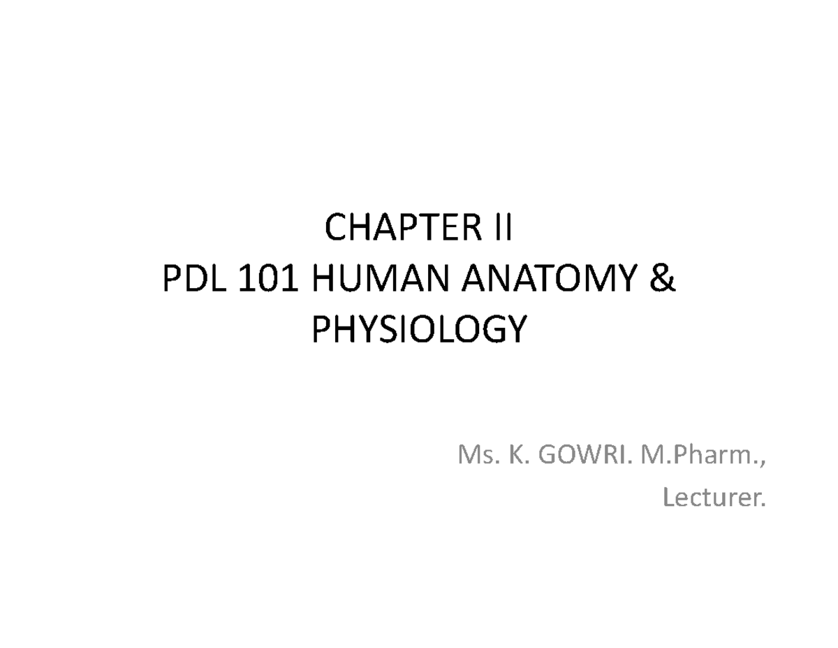 CHAPTER II PDL 101 HUMAN ANATOMY PHYSIOLOGY: Structure of Cell - Studocu