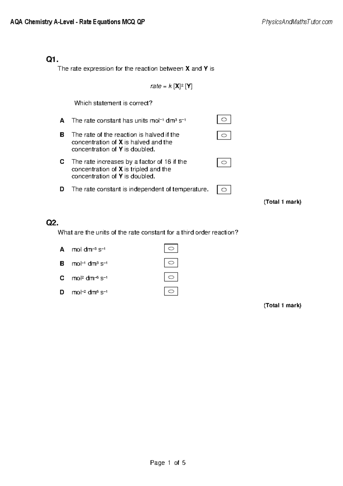Rate Equations MCQ QP - rate equation questions - Q1. The rate ...
