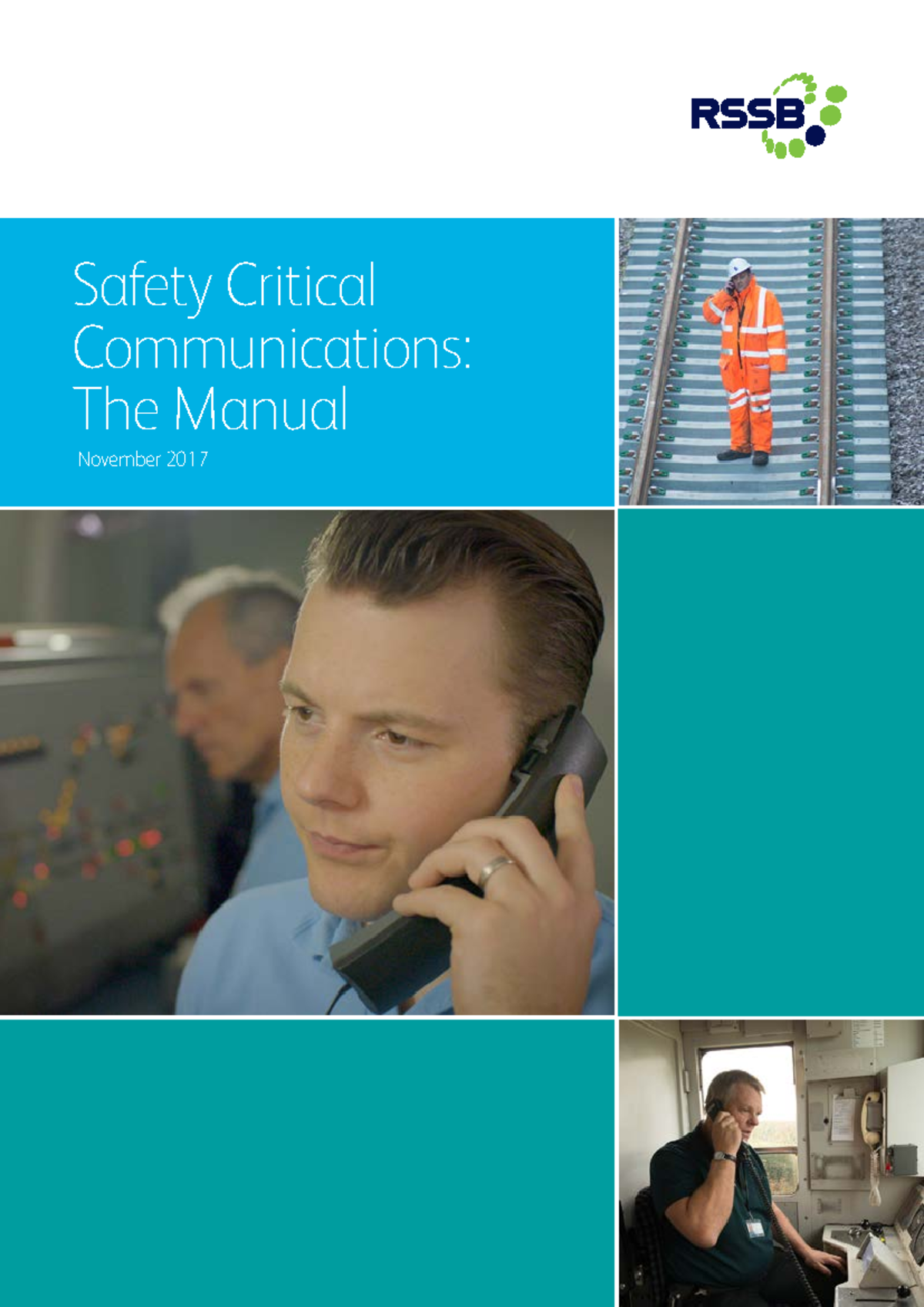 2017 11 T1078 Communications manual - Safety Critical Communications: The Manual November 2017 b ...