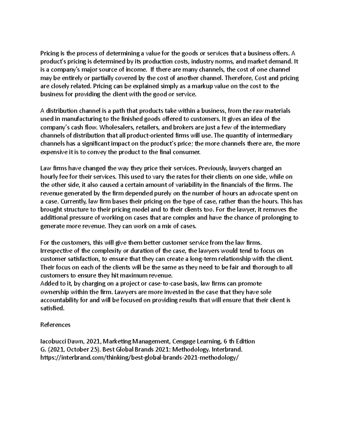 Mm week 4 - chapter 9 and 10 - Pricing is the process of determining a ...