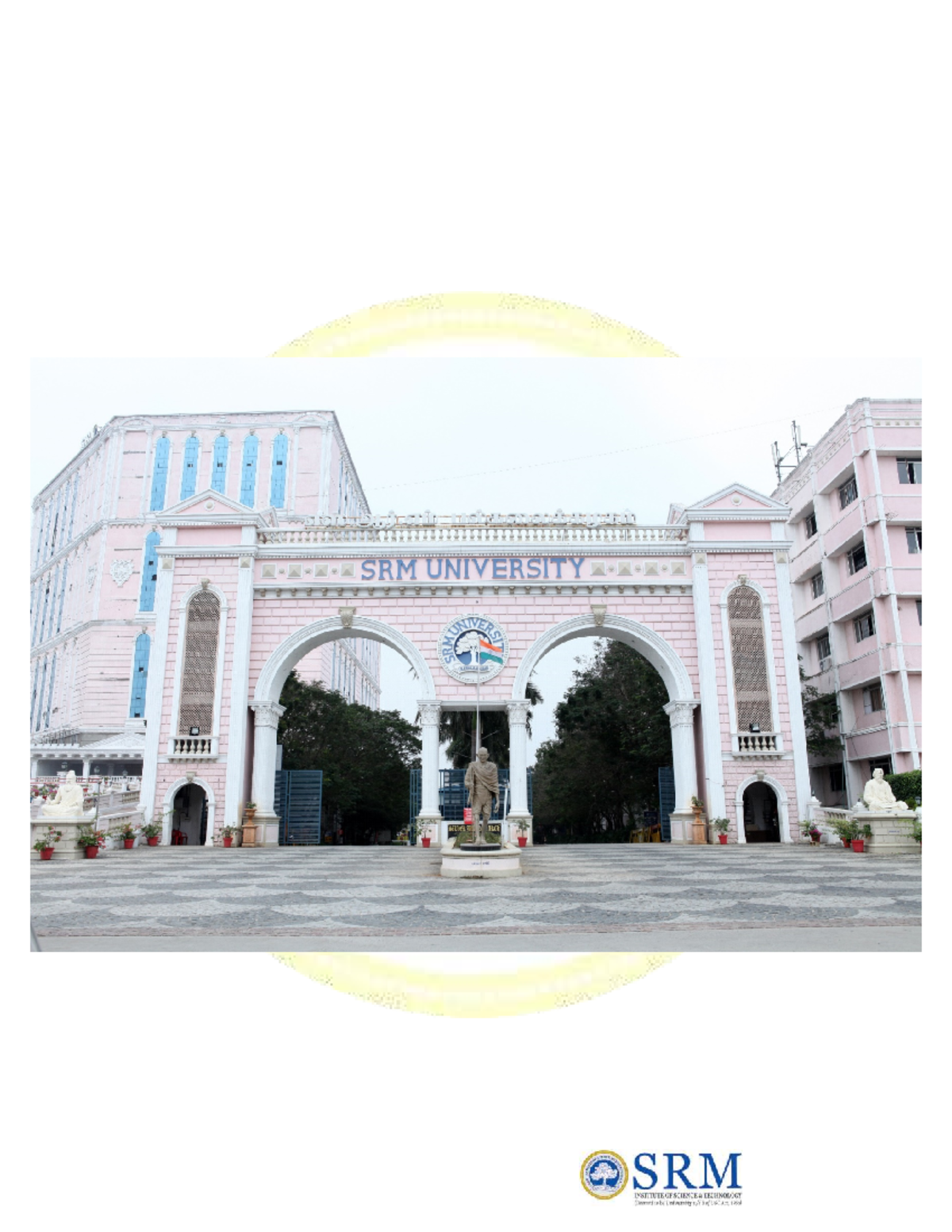 Campus Administration Area Details - SRM Institute of Science and ...