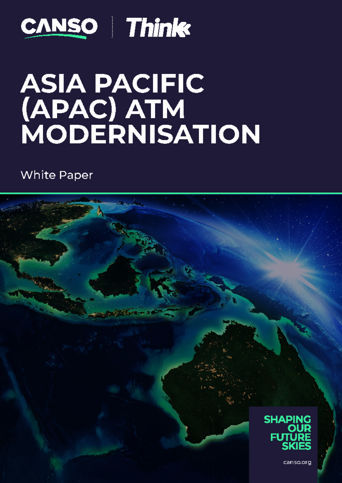 APAC Modernisation Whitepaper 1 - ASIA PACIFIC (APAC) ATM MODERNISATION ...