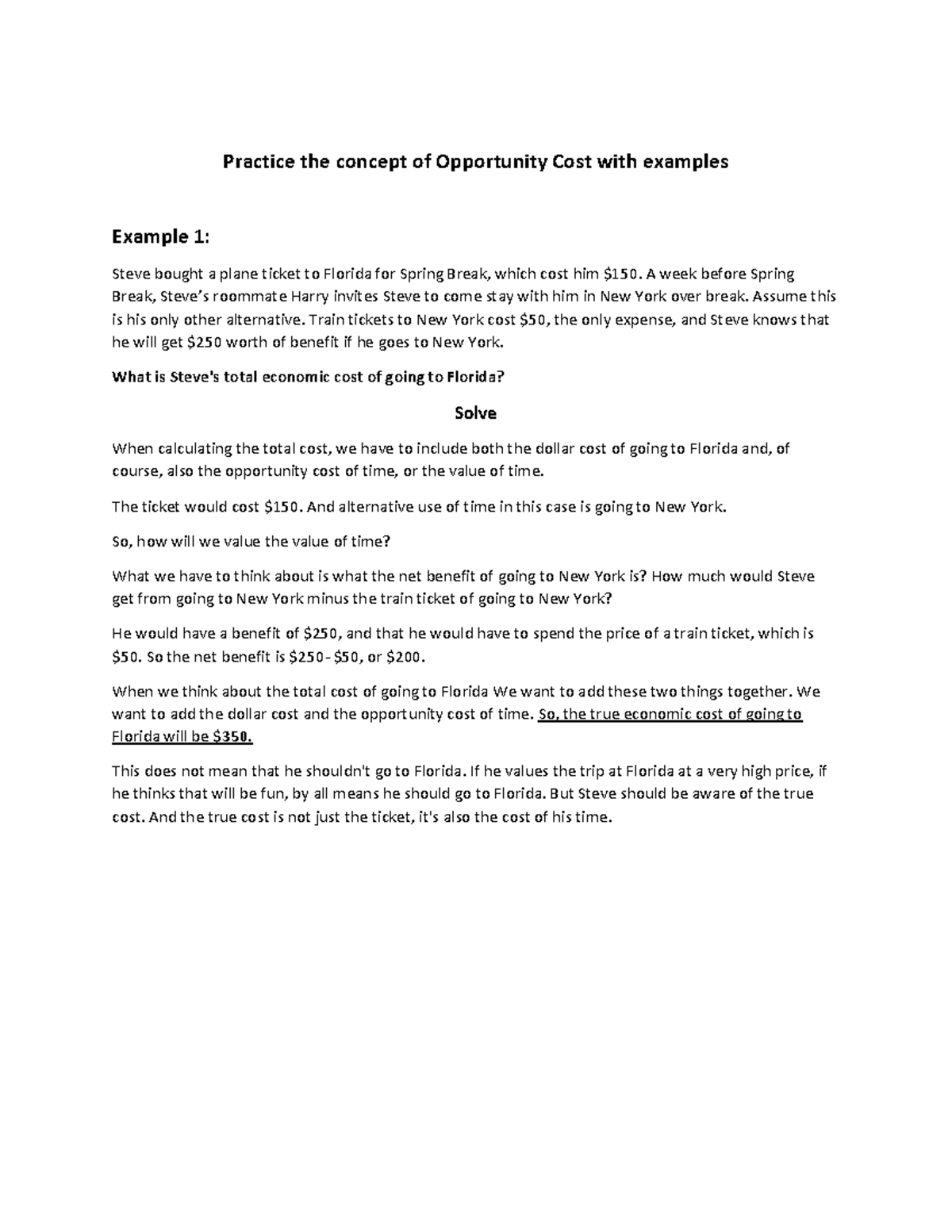 Opp cost2023 - Practice the concept of Opportunity Cost with examples ...