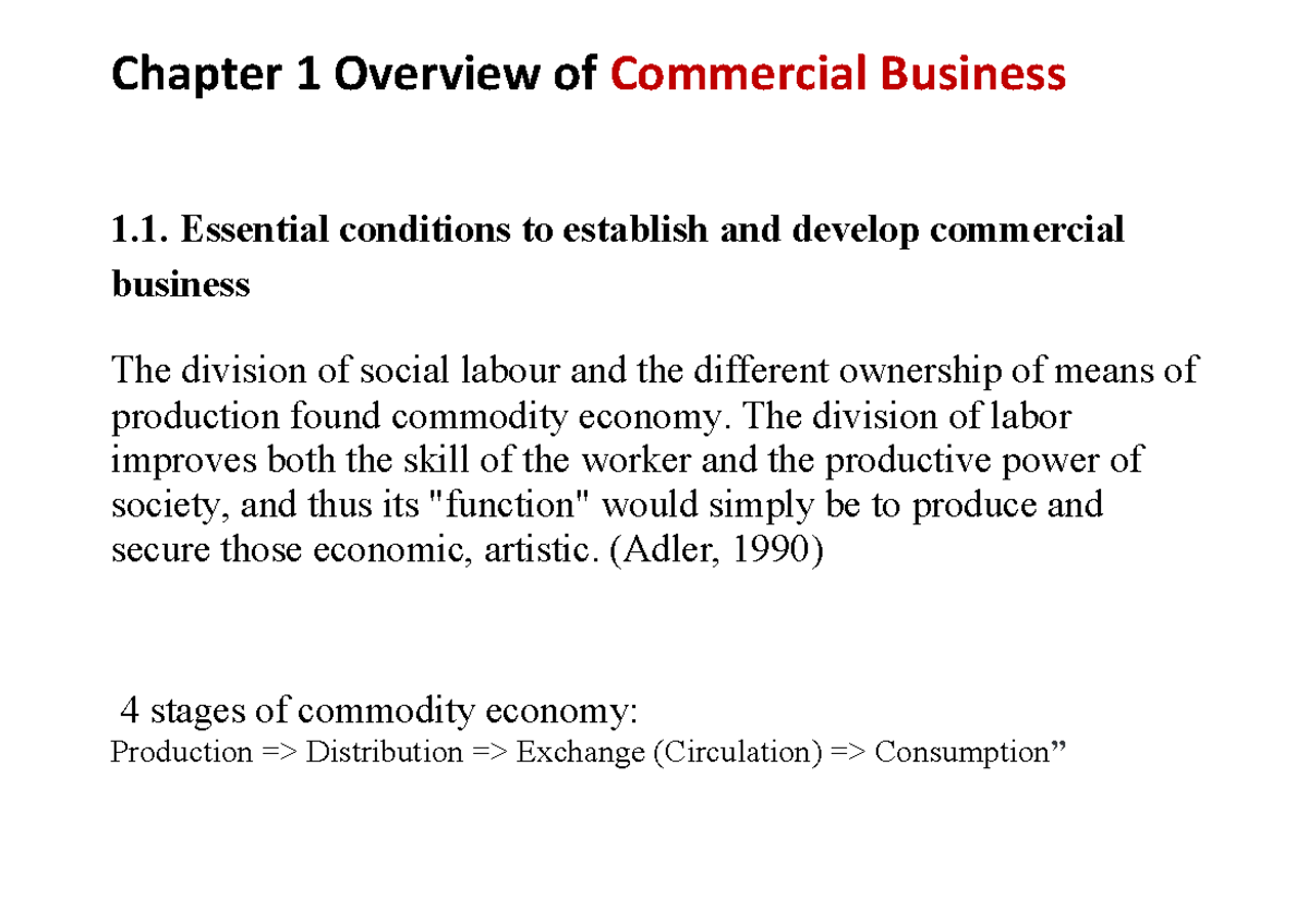 Chapter 1 Overview of Commercial Business - Chapter 1 Overview of ...