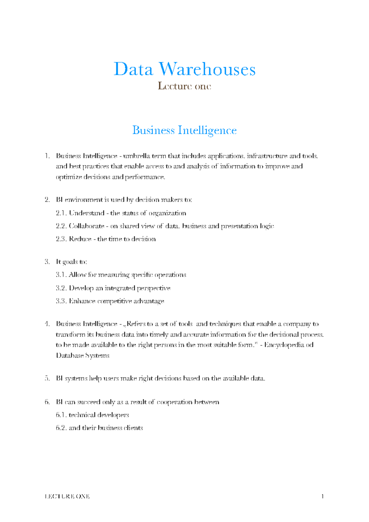 DWLecture One - Lecture notes 1 - Data Warehouses Lecture one Business ...