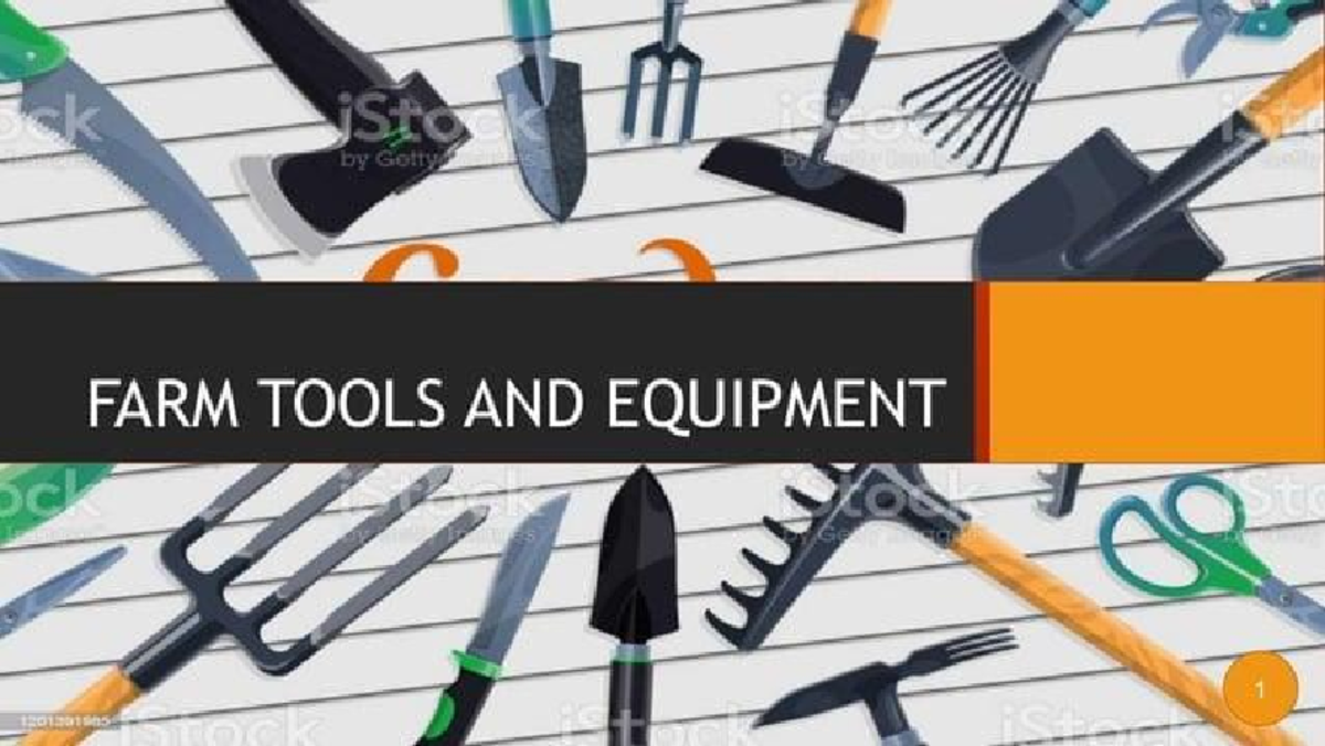 Farmtools and equipment - iSto m Gotty FARM TOOLS AND EQUIPMENT 1 ...