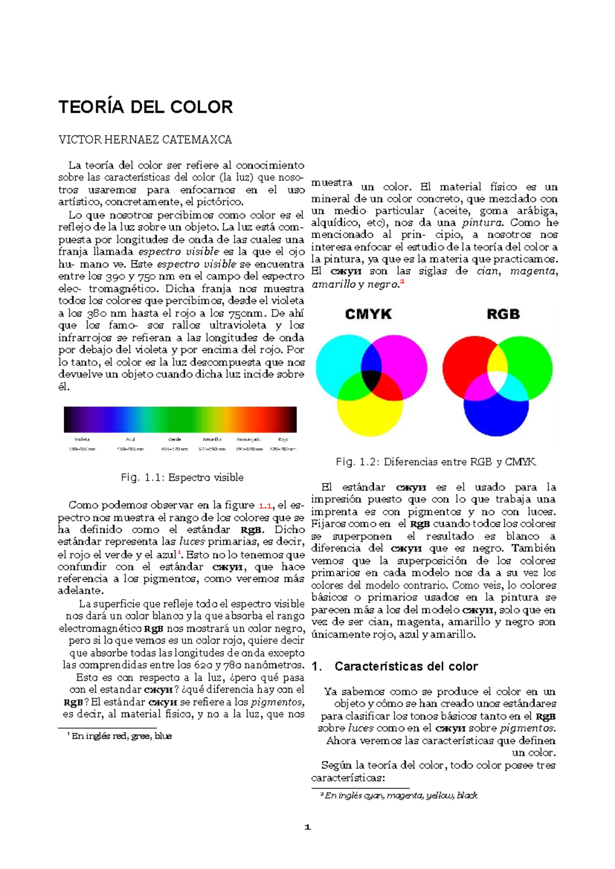 teoria del color - Lo que nosotros percibimos como color es el reflejo ...