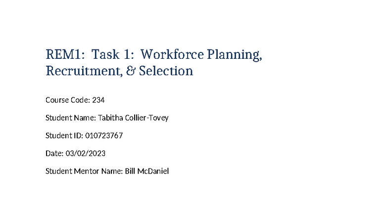 C234: Task 1 - Workforce Planning, Recruitment & Selection Analysis ...