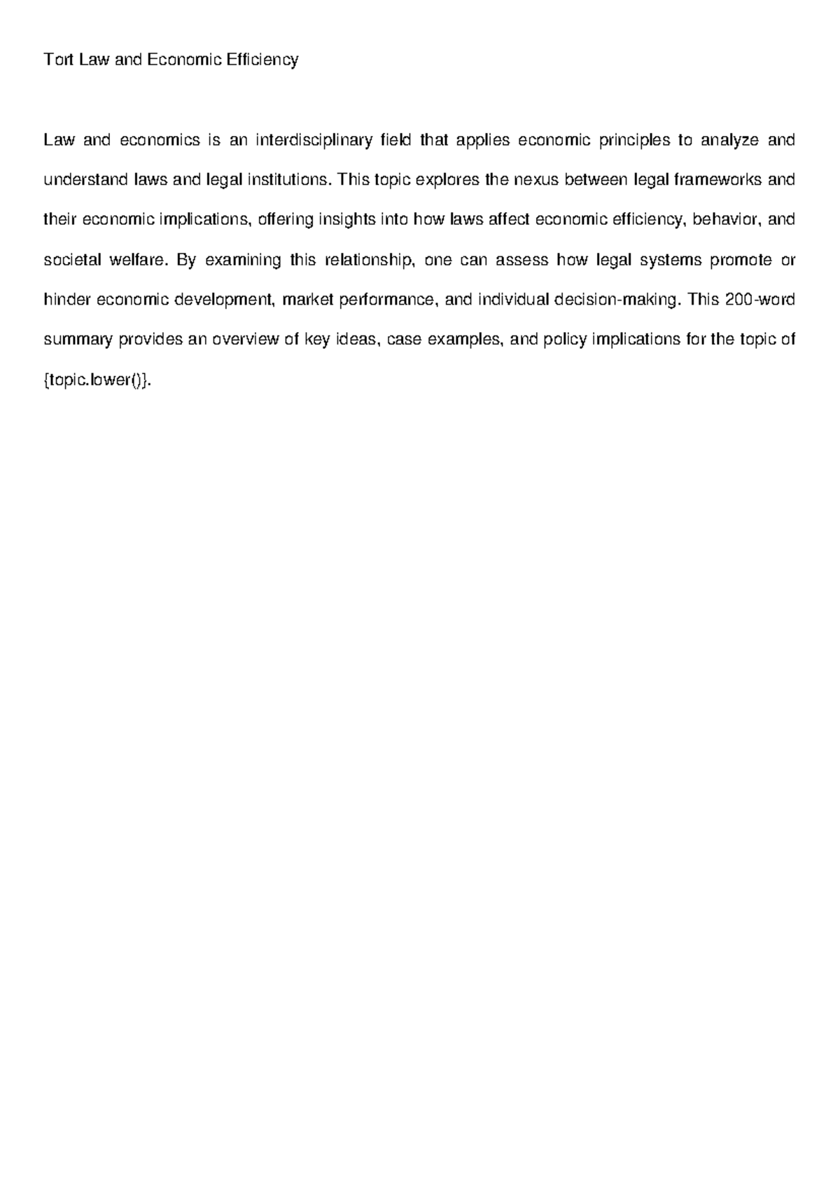 Tort Law and Economic Efficiency - This topic explores the nexus ...