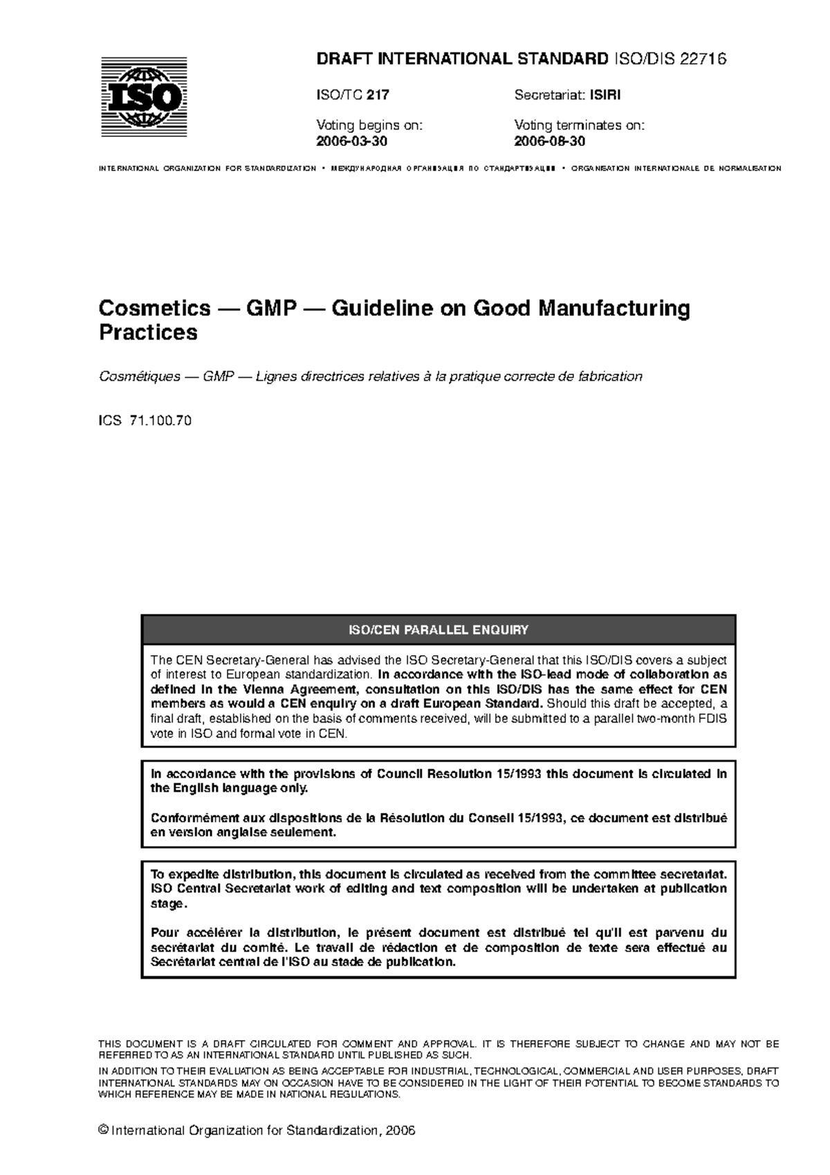 ISO 22716 (Draft) - Guidelines on Good Manufacturing Practices for ...