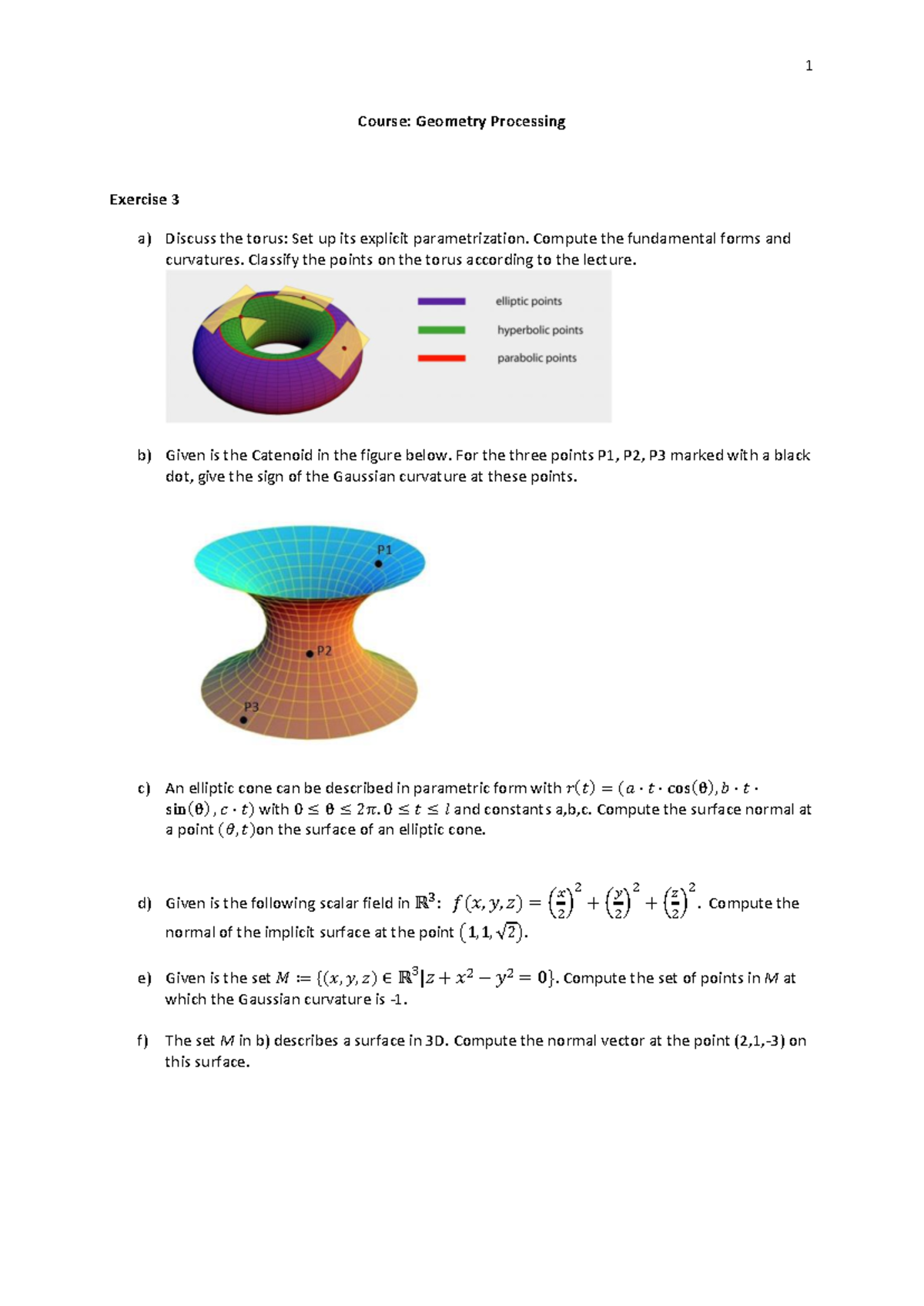 Geometry Processing (Course Code: 1) - Exercise 3: Curves & Surfaces ...