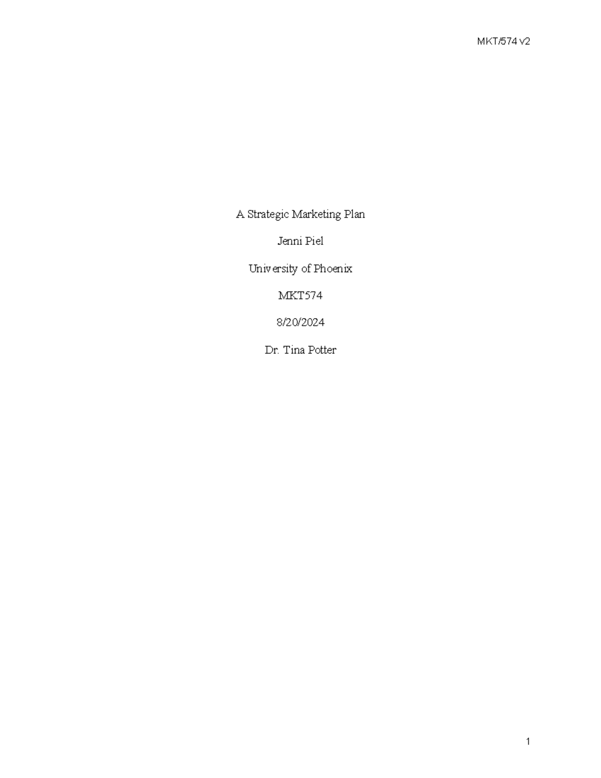 MKT574 Week 2 - Strategic Marketing Plan Assignment - Studocu