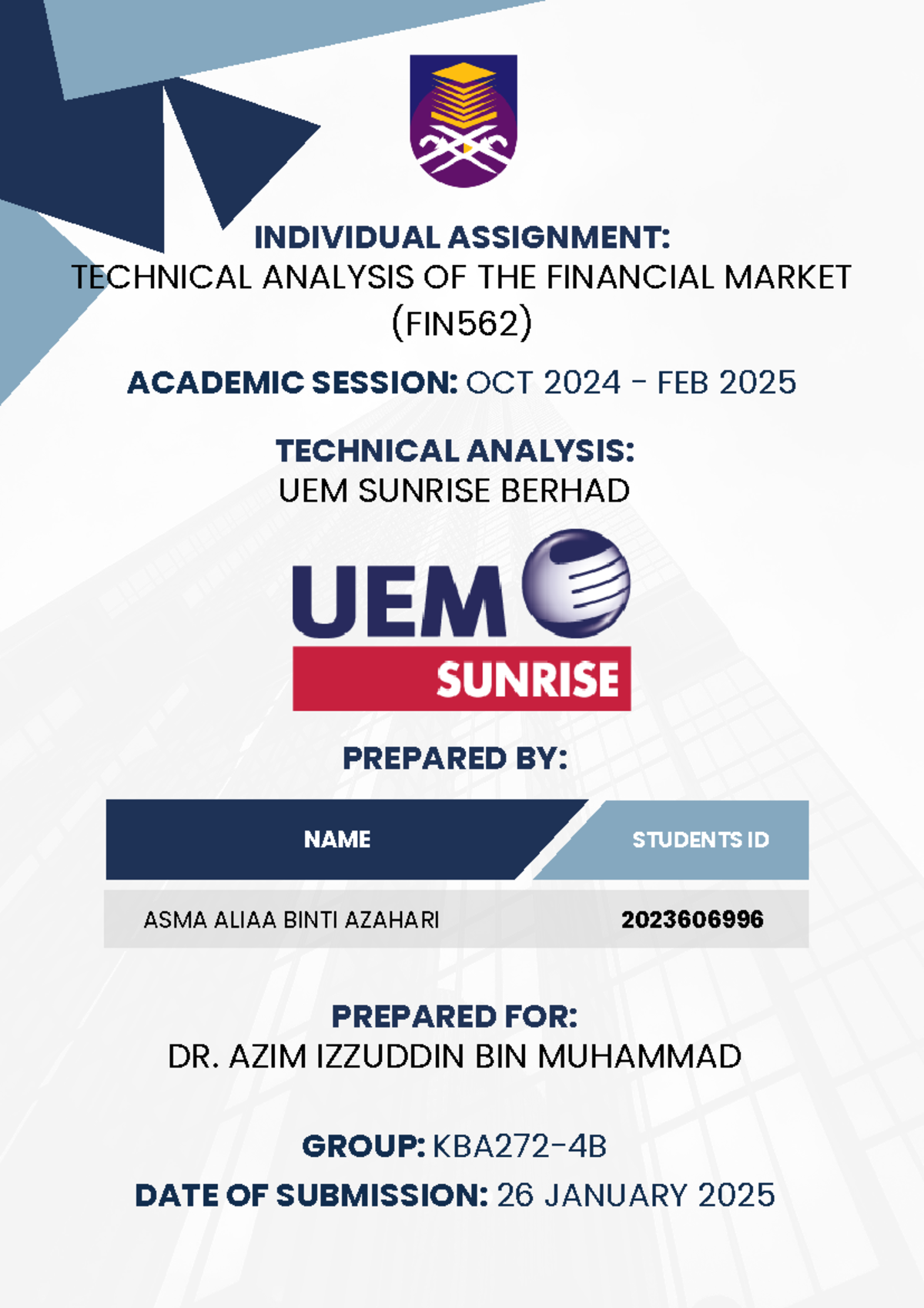 FIN562 Individual Assignment: Technical Analysis of UEM Sunrise Berhad ...