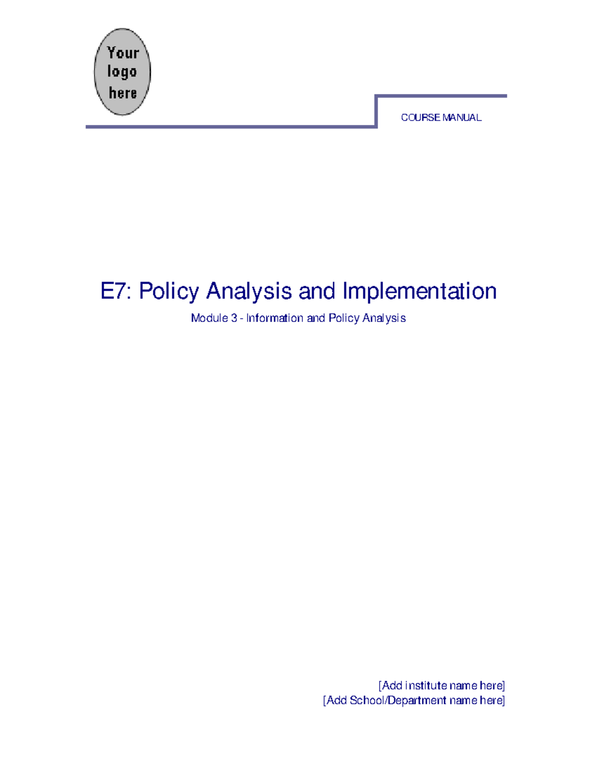 E7: Policy Analysis and Implementation - Module 3 Overview and Insights ...