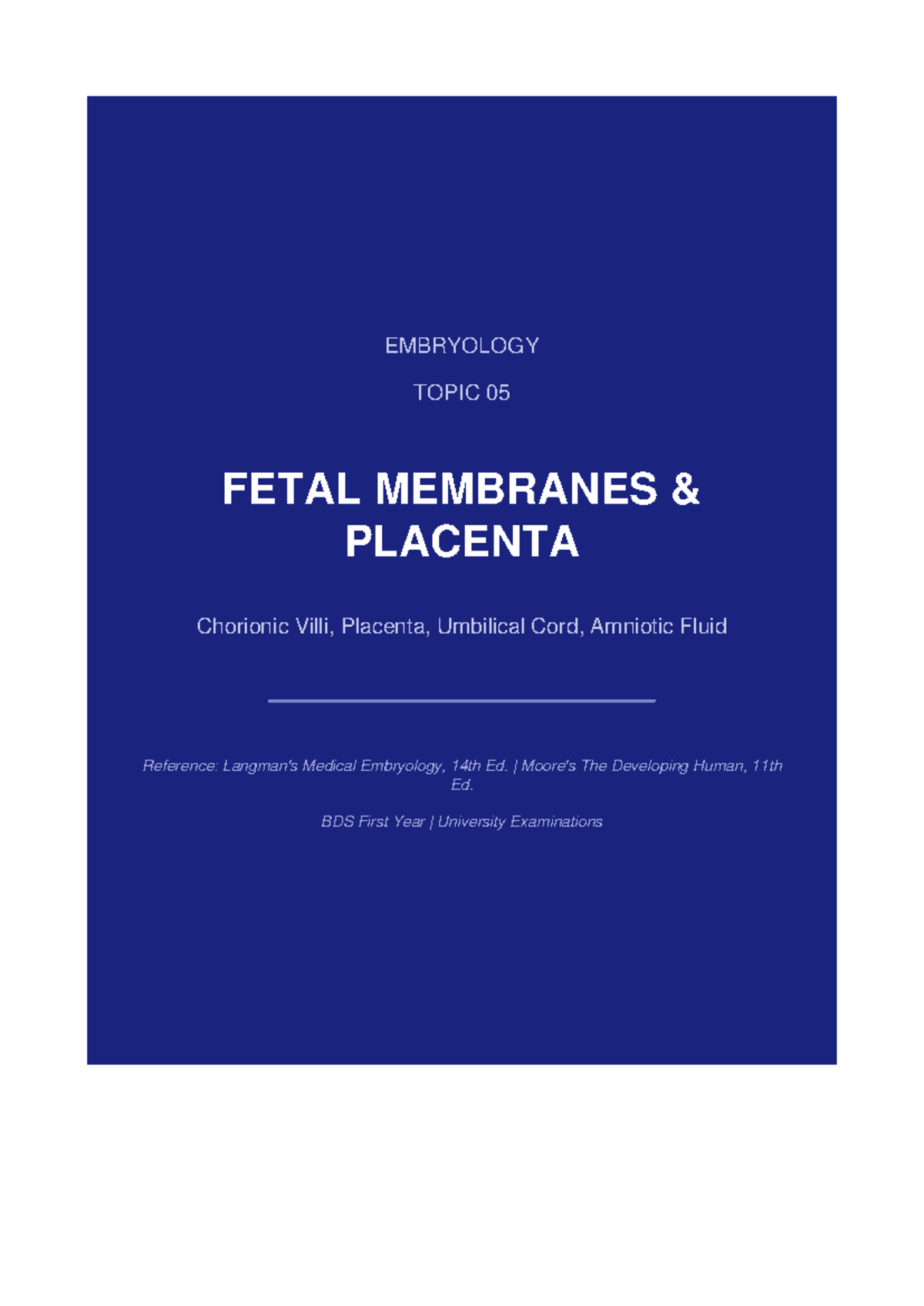 BDS 1st Year Embryology: Fetal Membranes & Placenta Overview - Studocu