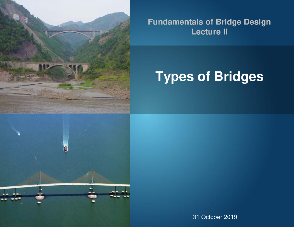 C-2 Types of Bridges: Comprehensive Lecture II Notes - Studocu