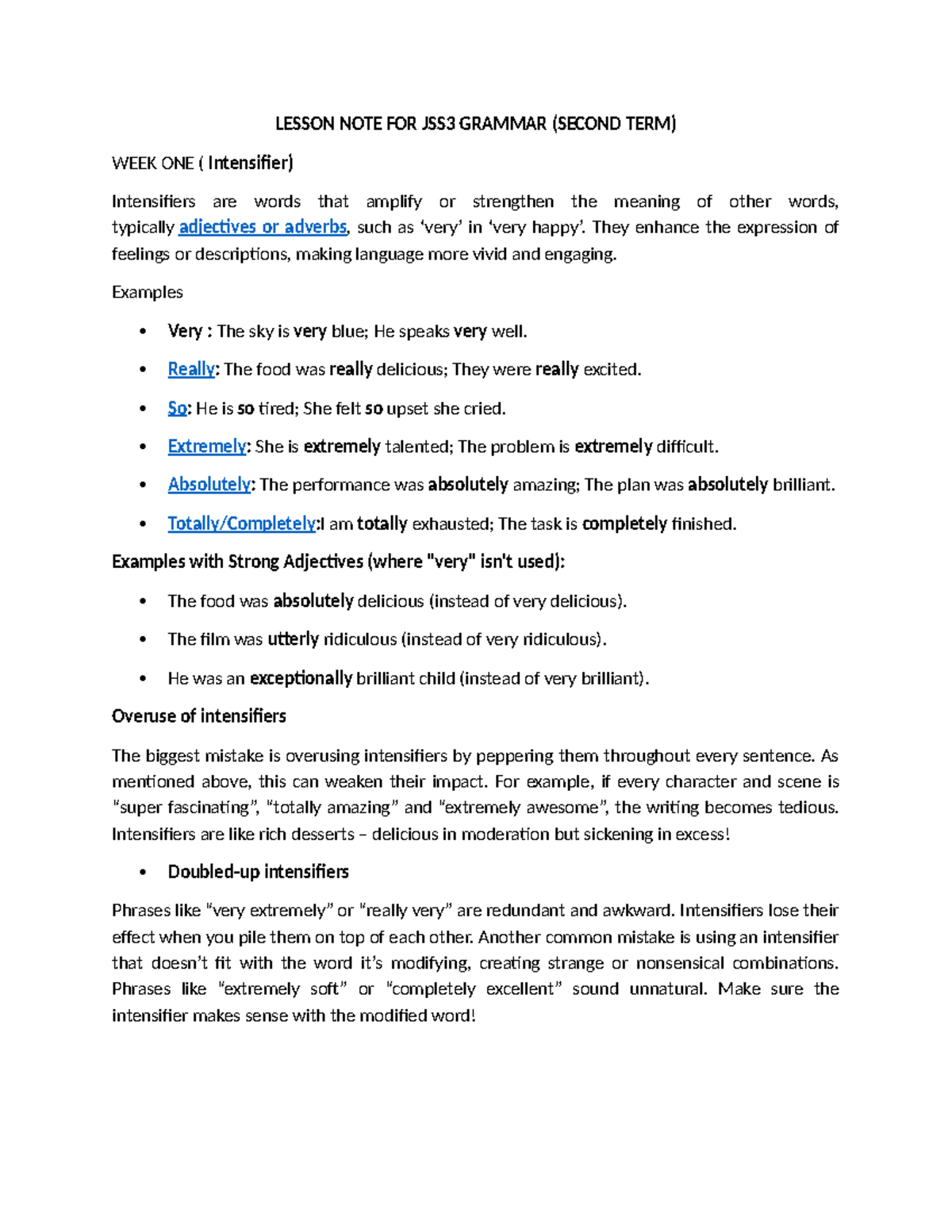 2nd TERM LESSON NOTE FOR JSS3 GRAMMAR: Intensifiers & Sentence ...