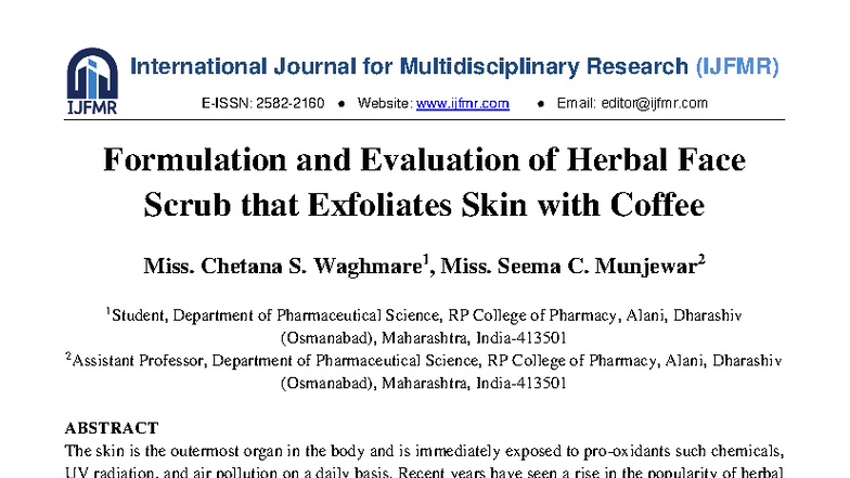 Formulation and Evaluation of Herbal Face Scrub with Coffee (IJFMR ...