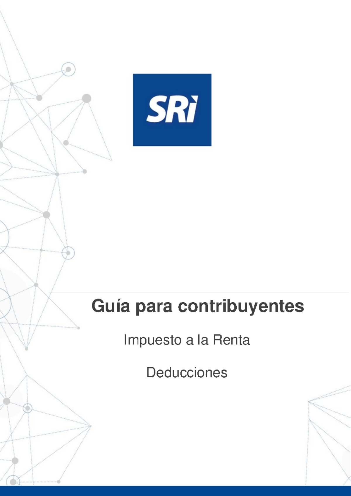 Guía de Deducciones - Impuesto a la Renta Art 10 - Studocu