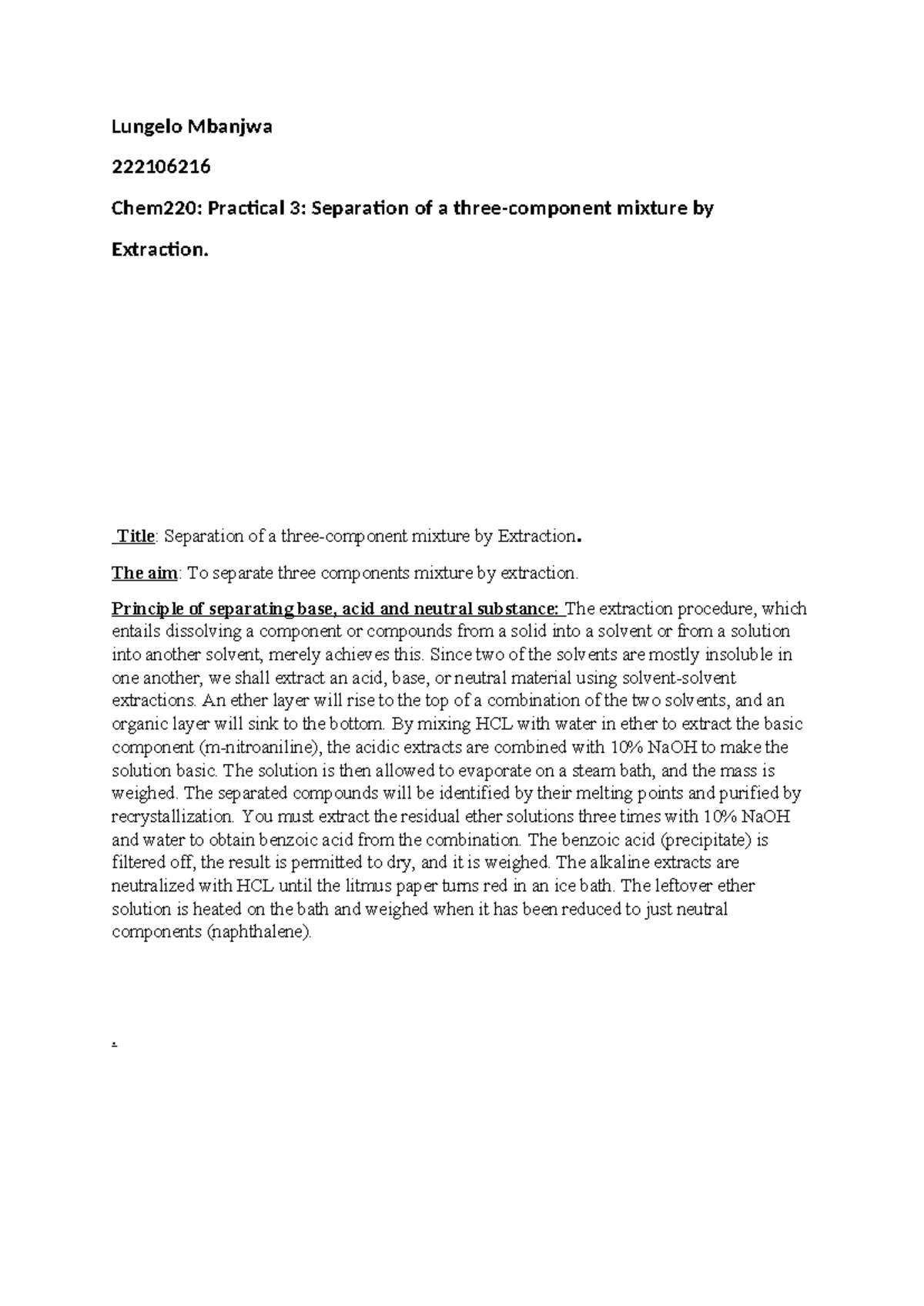 Chem220: Practical 3 - Separation of Mixture via Extraction Techniques ...