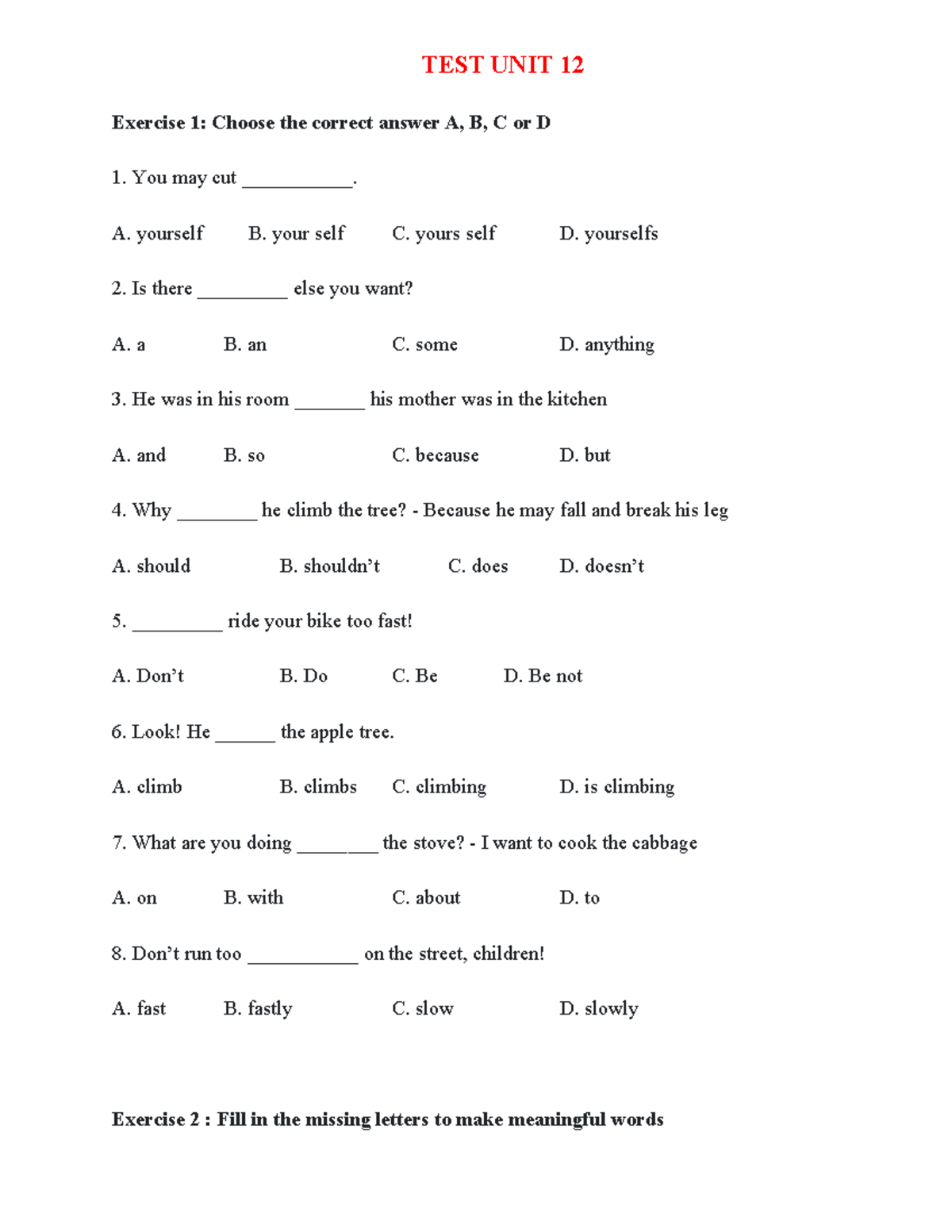 TEST UNIT 12 - TEST UNIT 12 Exercise 1: Choose the correct answer A, B ...