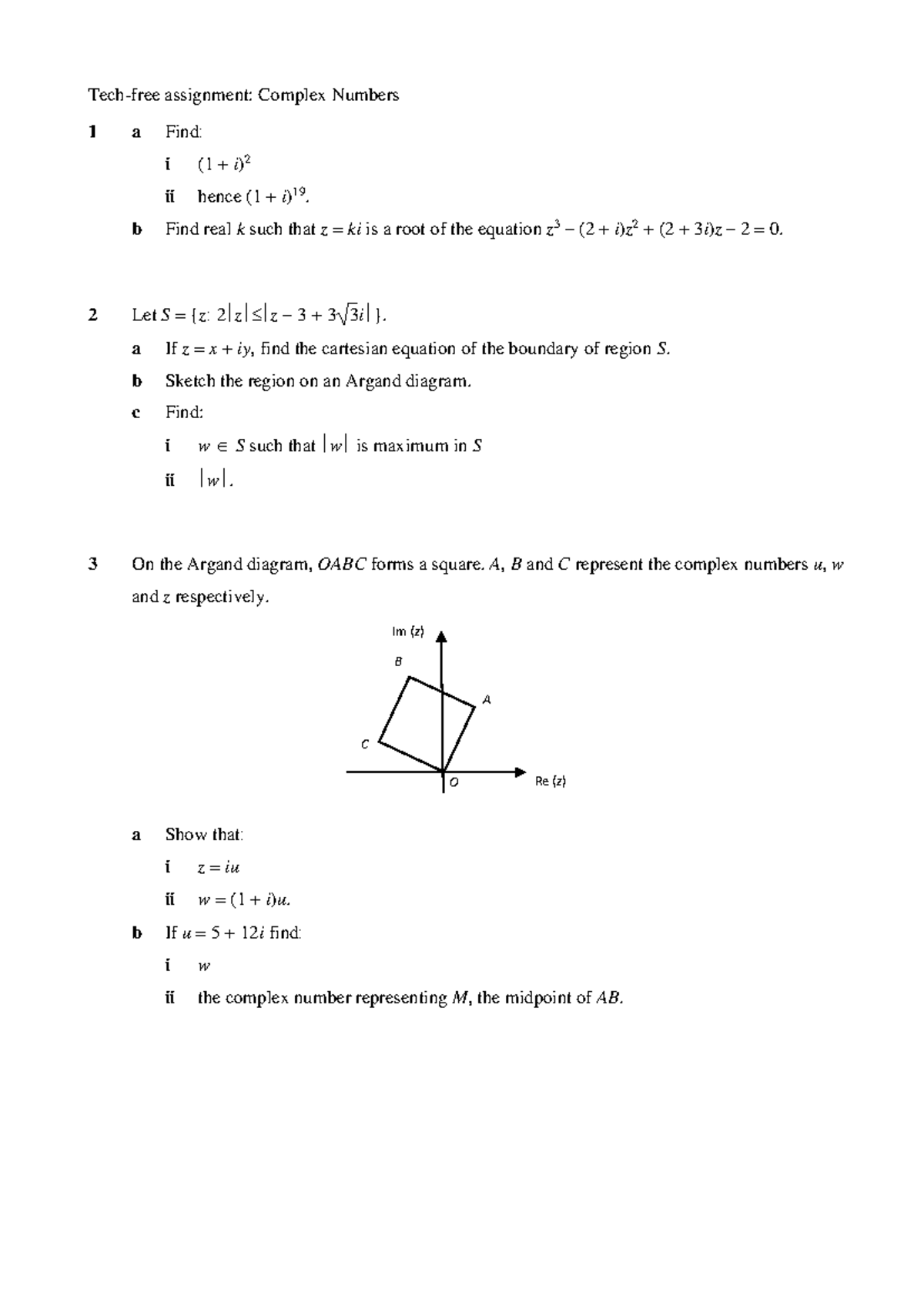 Complex Numbers Assignment: Finding Roots and Regions (2025) - Studocu