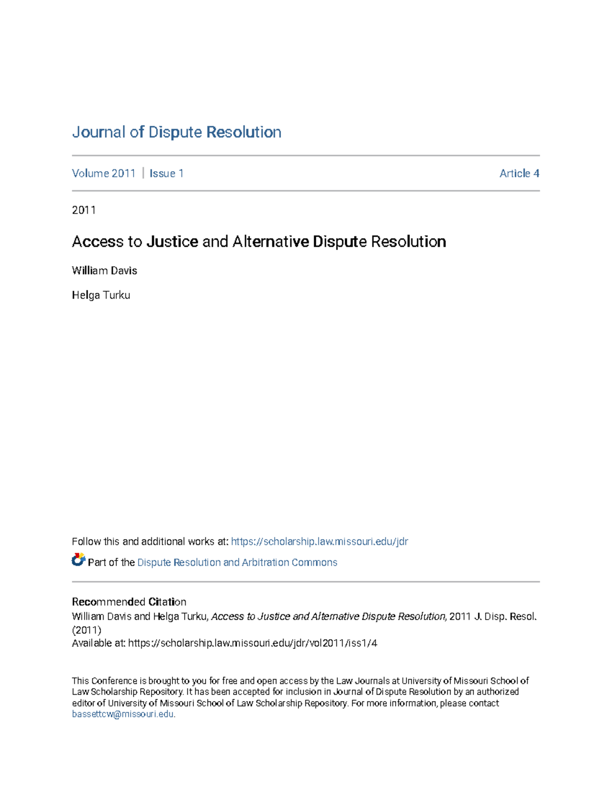 Access to Justice and ADR: Insights from 2011 Journal of Dispute ...