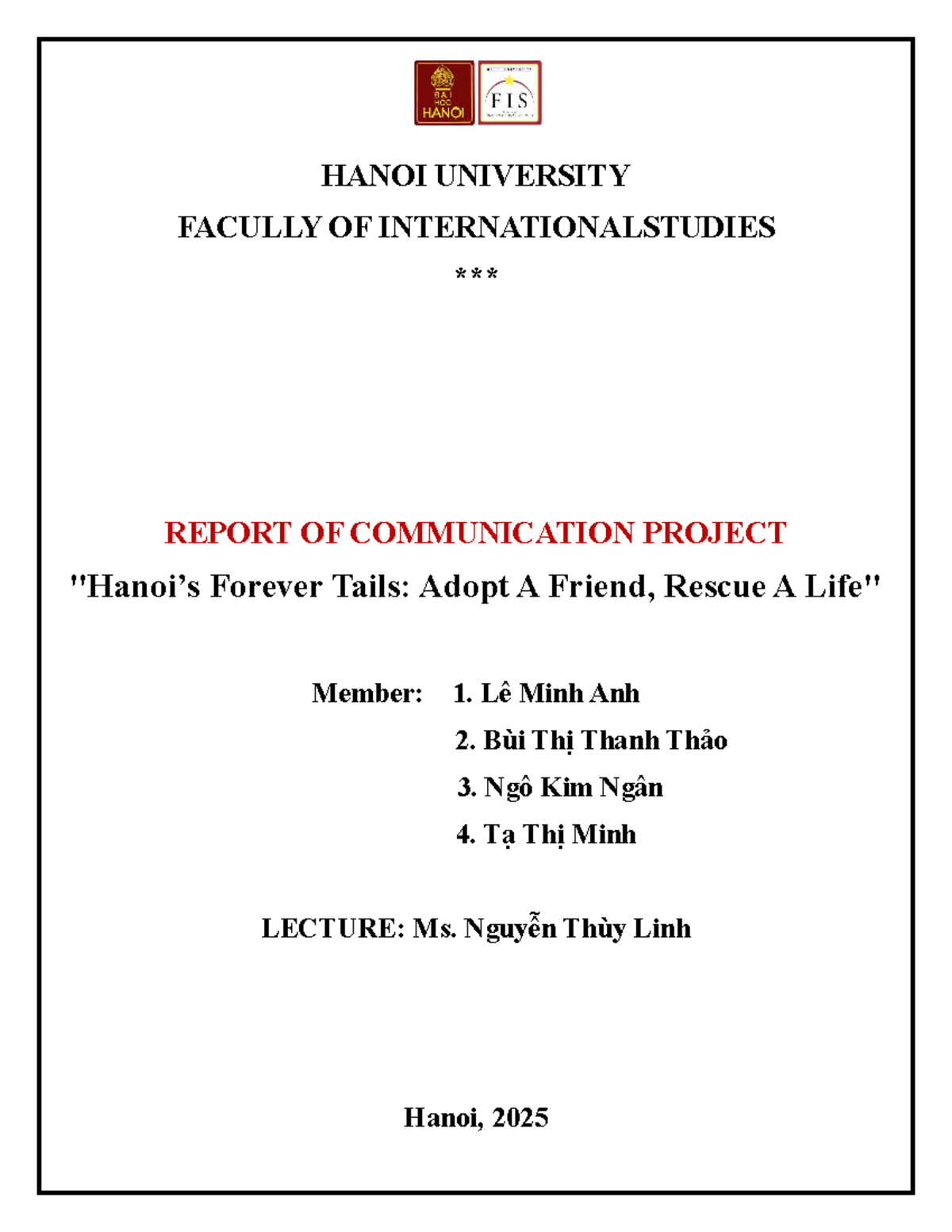 HANOI UNIVERSITY - COMMUNICATION PROJECT REPORT: Forever Tails - Studocu