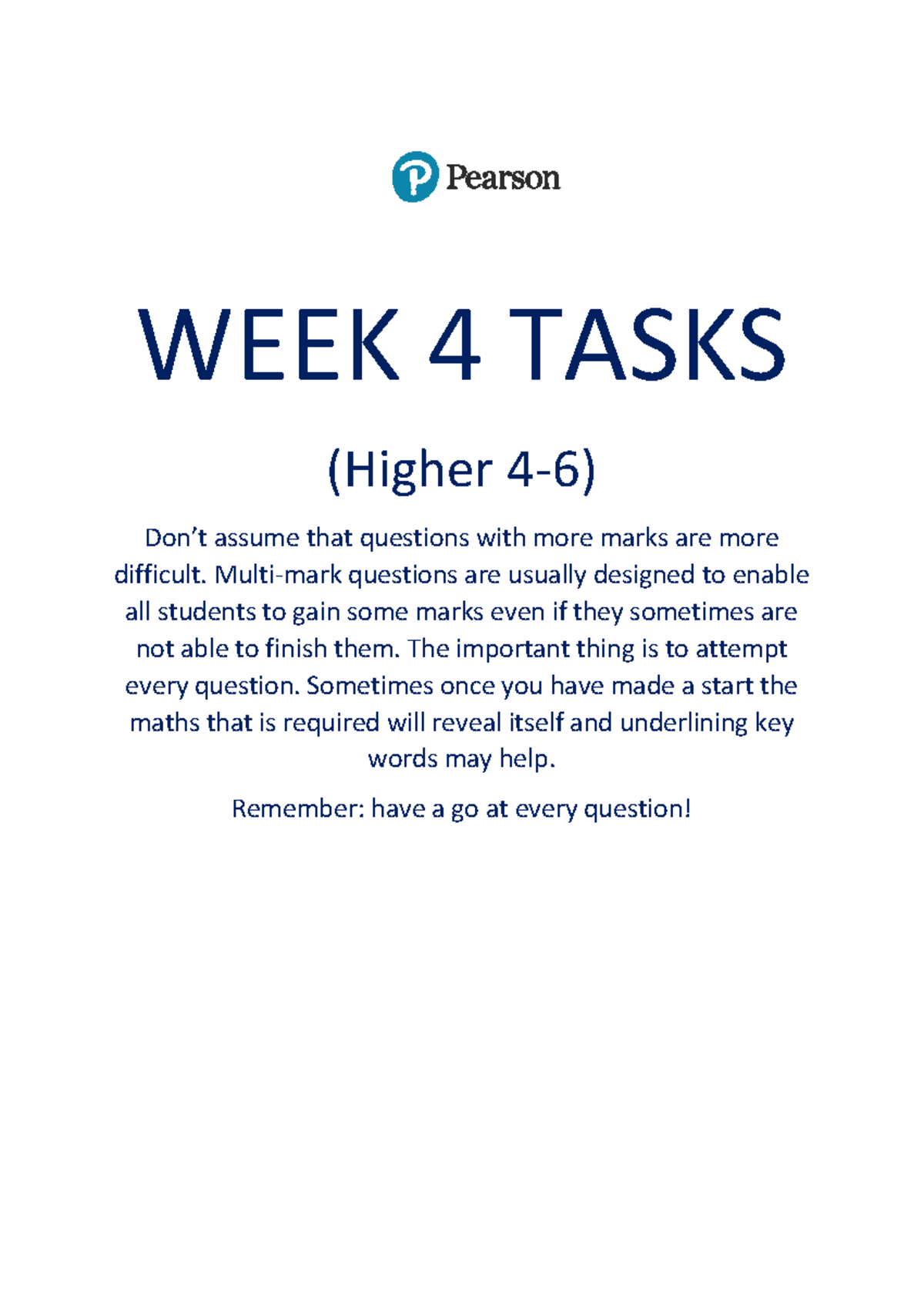 Higher 4-6 Week 4 Tasks - Question Set Only - Studocu