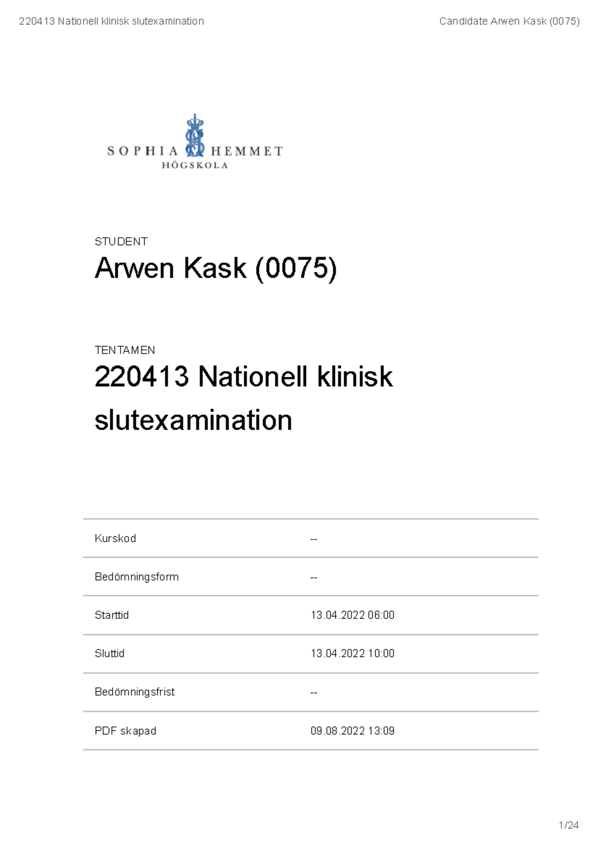 NKSE 220413 Final Exam - Comprehensive Clinical Case Study - Studocu