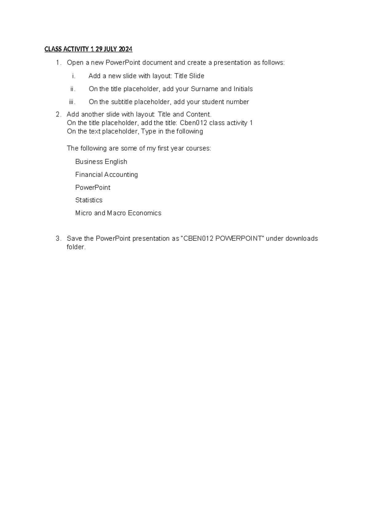 CBEN012 Class Activity 1 - Introduction to PowerPoint Presentation ...